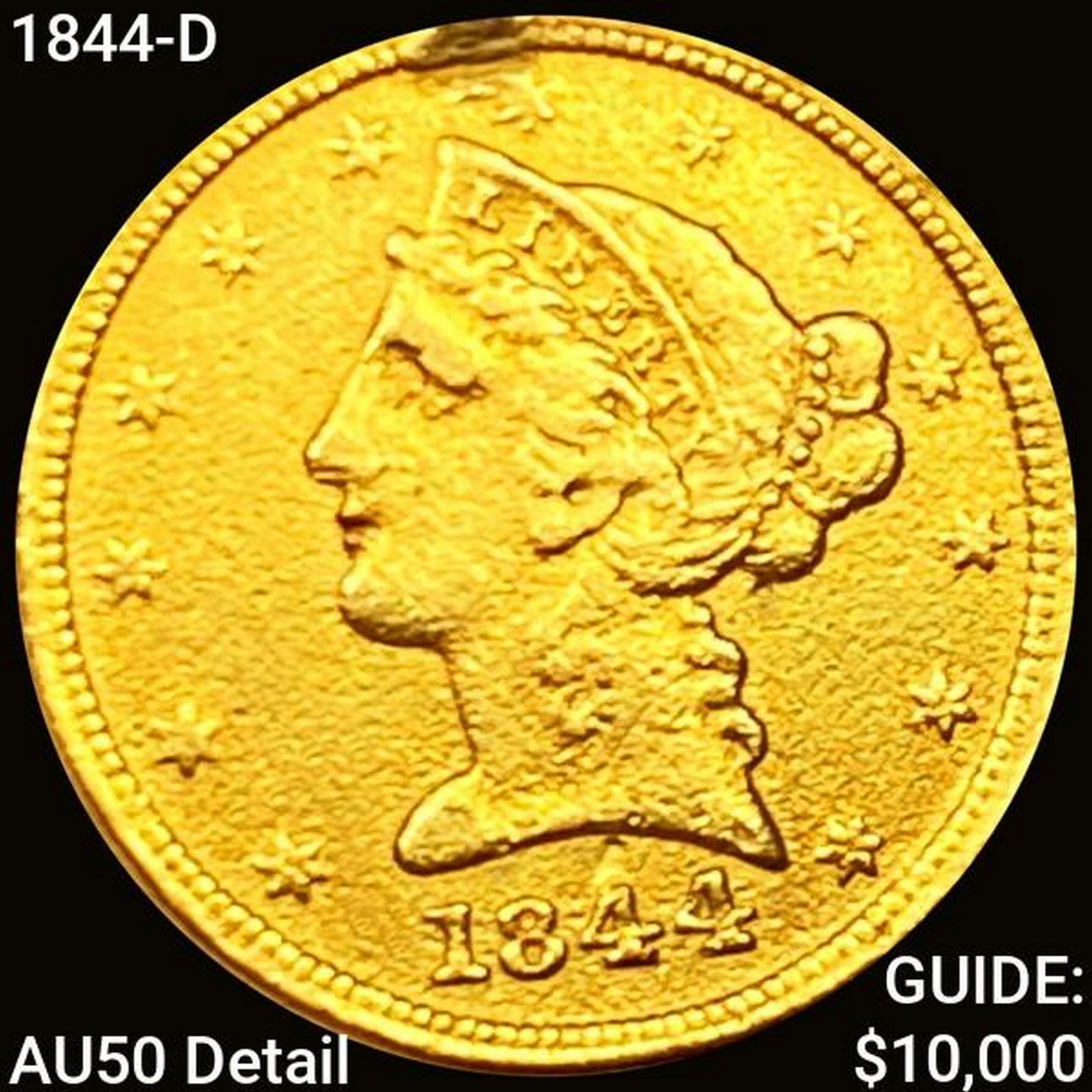 1844-D $5 Gold Half Eagle CLOSELY UNCIRCULATED (1 of 2)