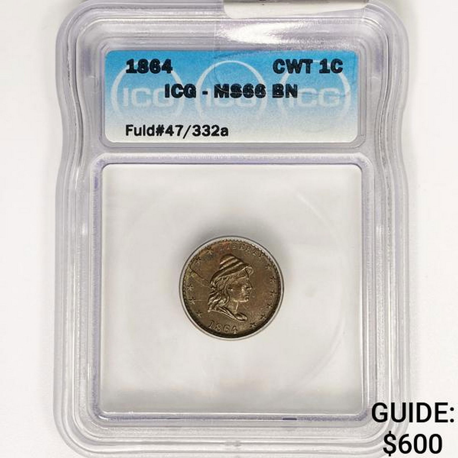 1864 CWT Cent Fuld#47/332a ICG MS66 BN (1 of 2)