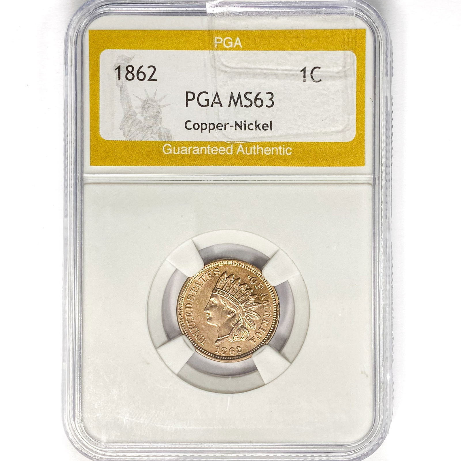 1862 Indian Head Cent PGA MS63 Copper-Nickel (1 of 2)