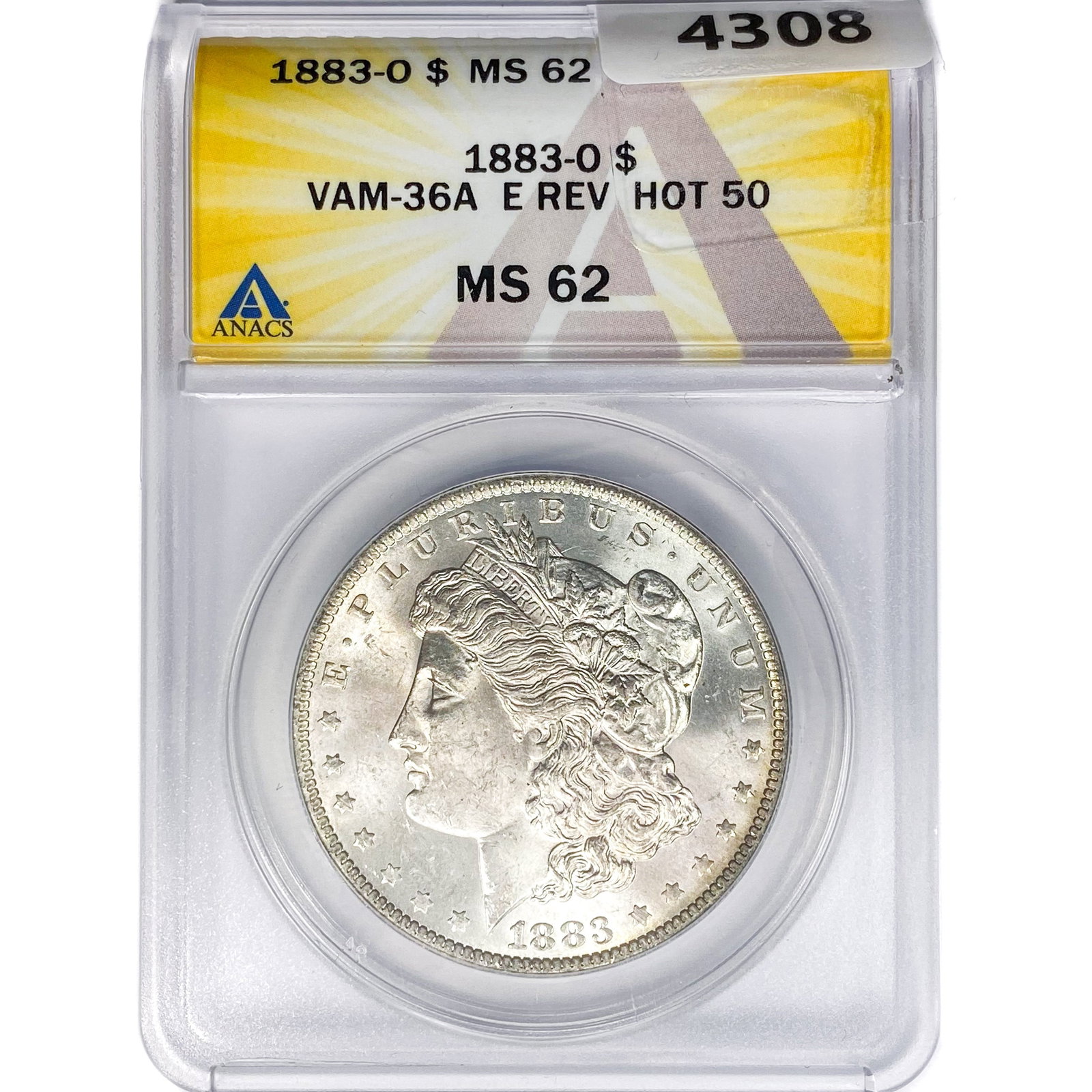 1883-O Morgan SILV $1 ANACS MS62 VAM-36A E REV: 1883-O Morgan SILV $1 ANACS MS62 VAM-36A E REV