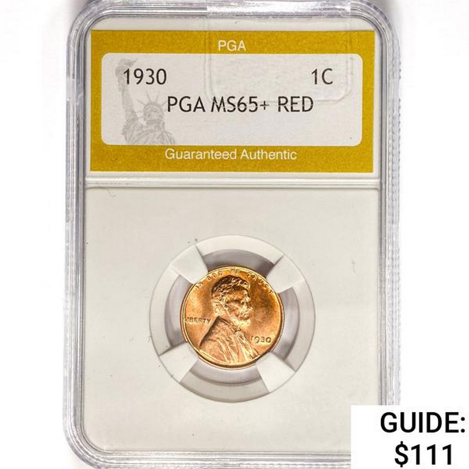 1930 Wheat Cent PGA MS65+ RED (1 of 2)