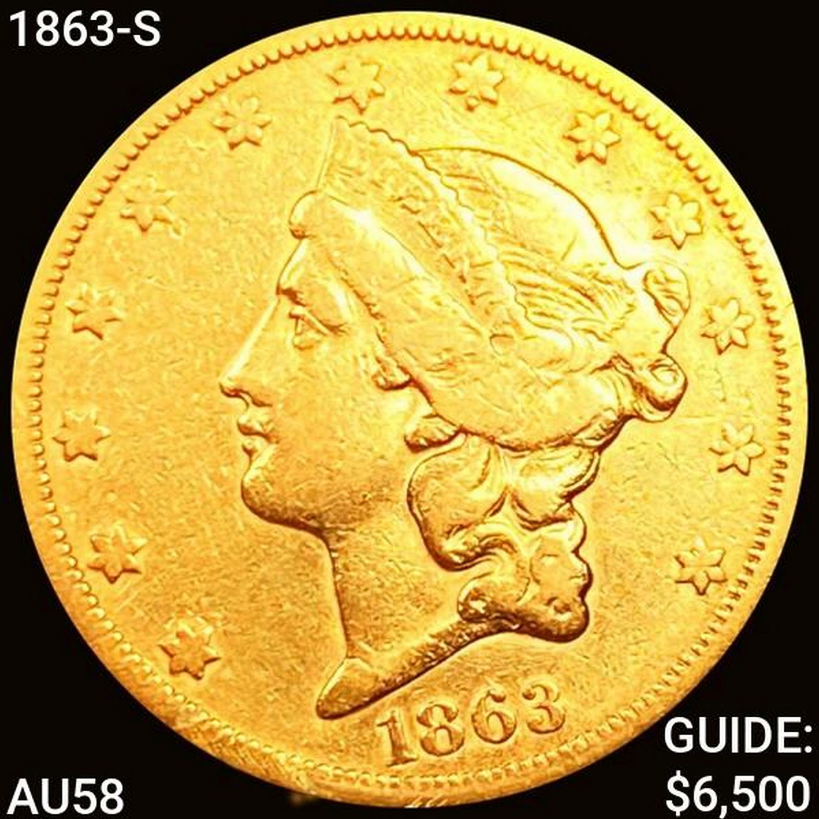 1863-S $20 Gold Double Eagle CHOICE AU (1 of 2)