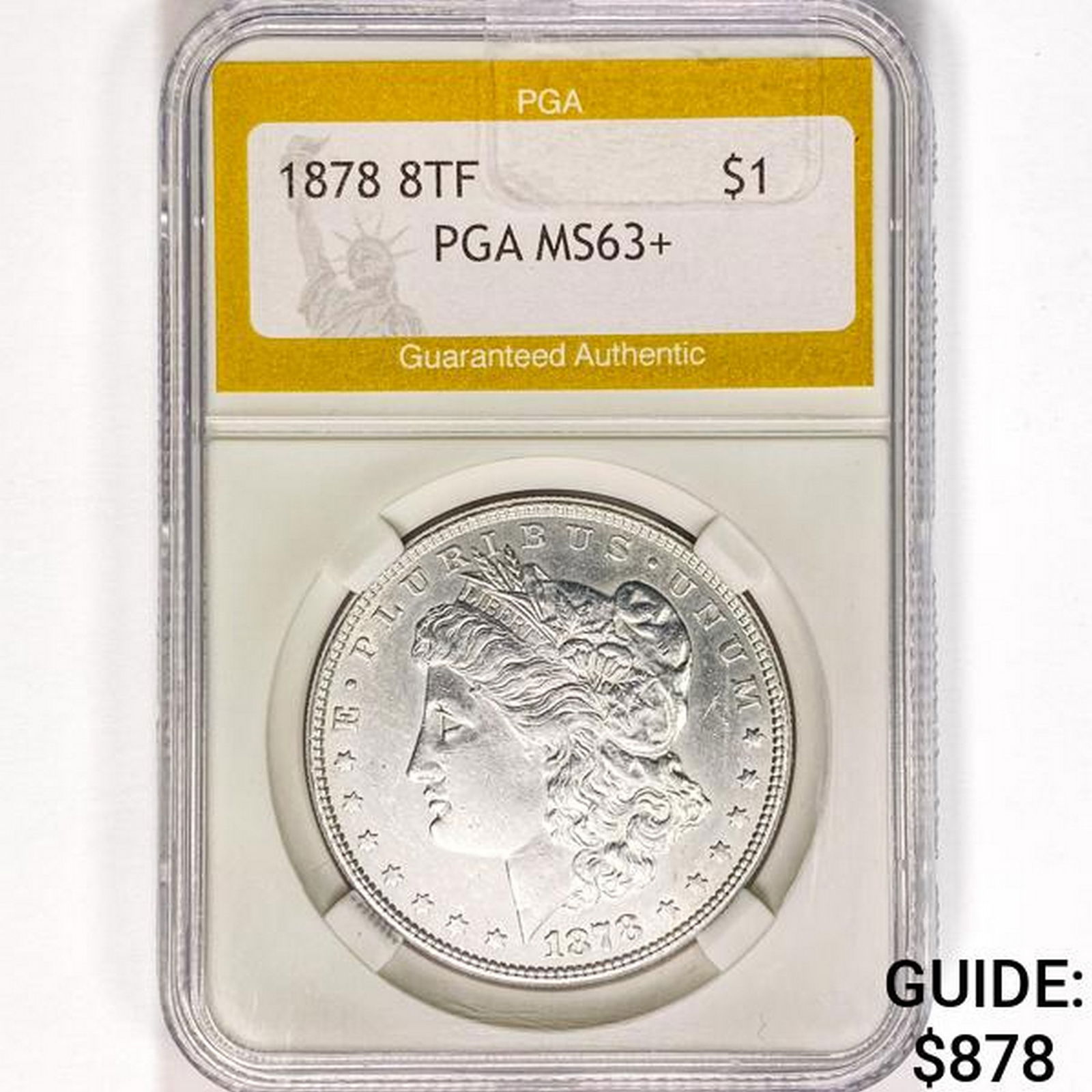 1878 8TF Morgan Silver Dollar PGA MS63+ (1 of 2)
