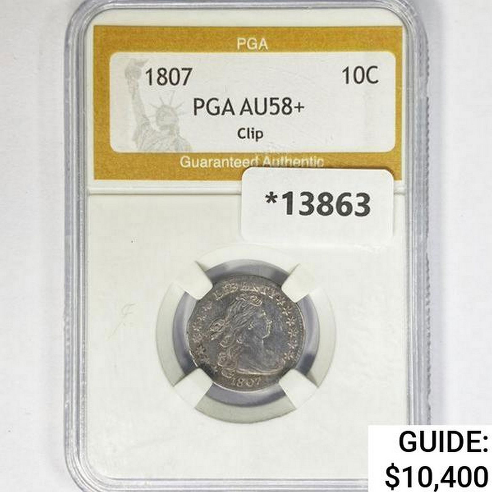 1807 Clip Draped Bust Dime PGA AU58+ (1 of 2)