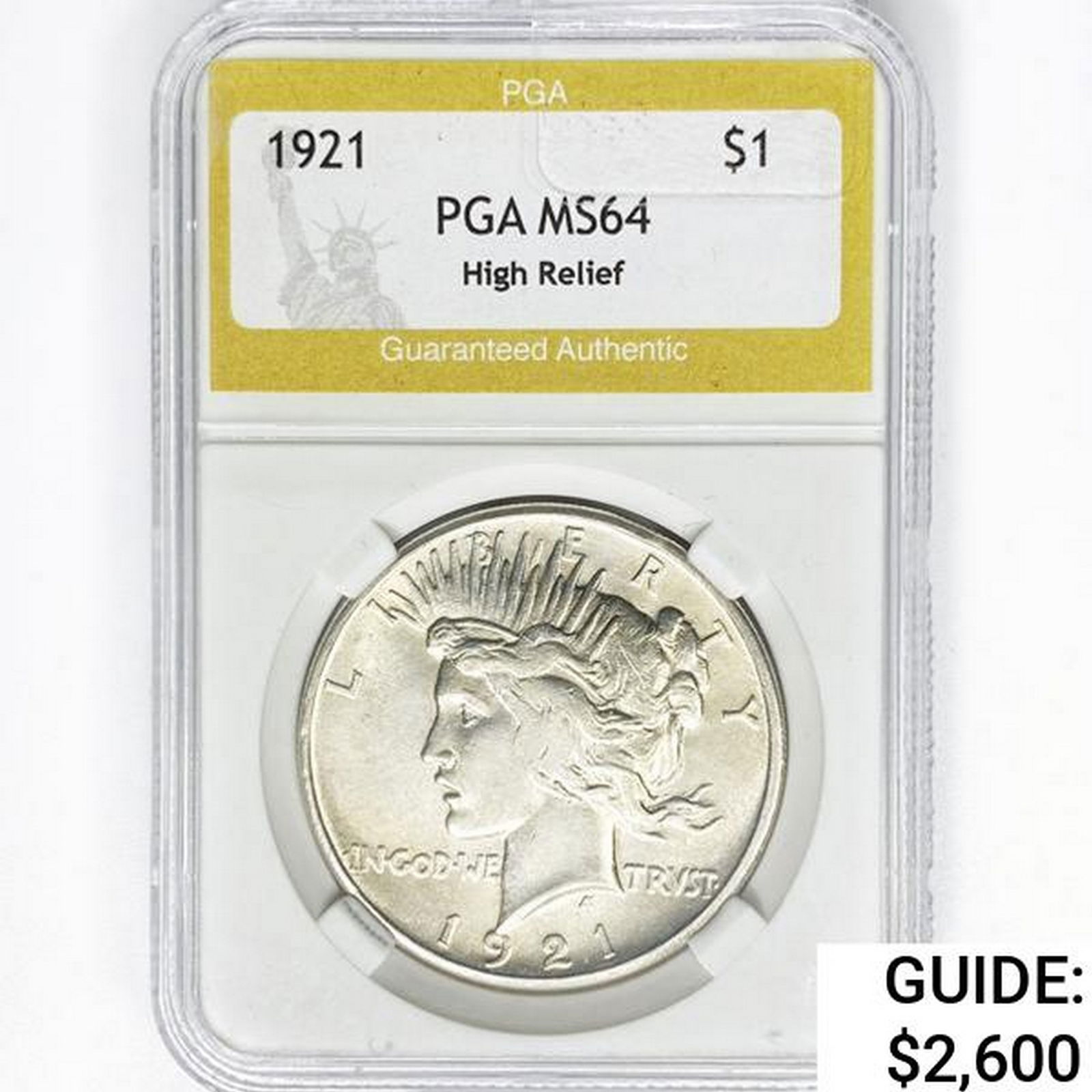 1921 Silver Peace Dollar PGA MS64 High Relief (1 of 2)