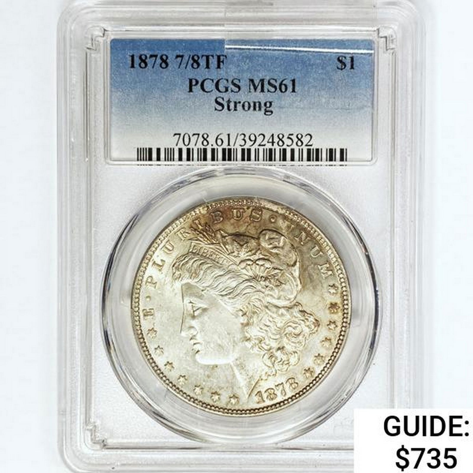 1878 7/8TF Morgan Silver Dollar PCGS MS61 Strong (1 of 2)