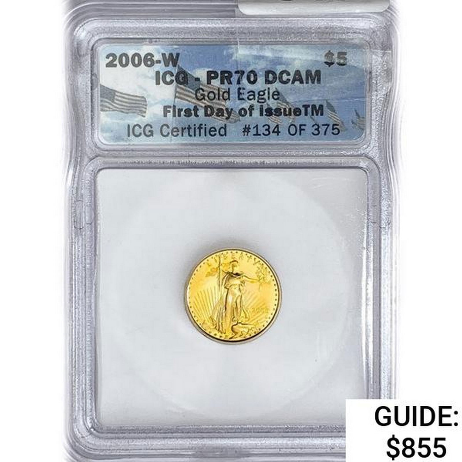 2006-W $5 1/10oz American Gold Eagle ICG PR70 DCAM (1 of 2)