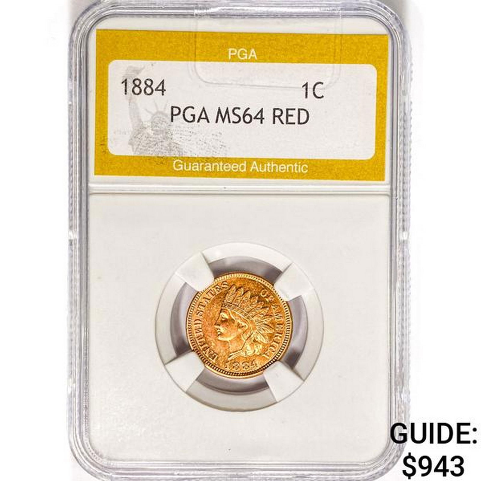 1884 Indian Head Cent PGA MS64 RED (1 of 2)