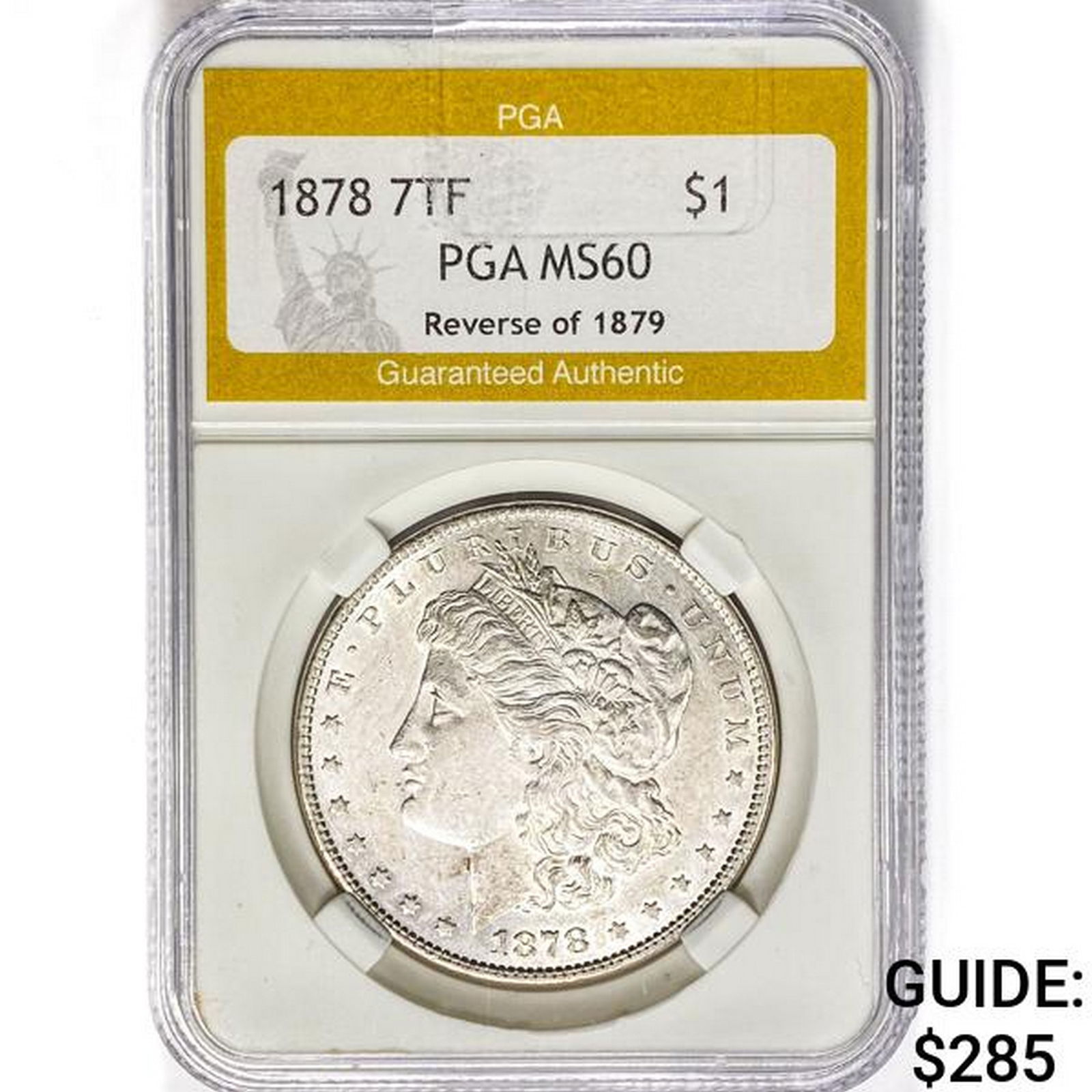 1878 7TF Morgan Silver Dollar PGA MS60 REV 79 (1 of 2)
