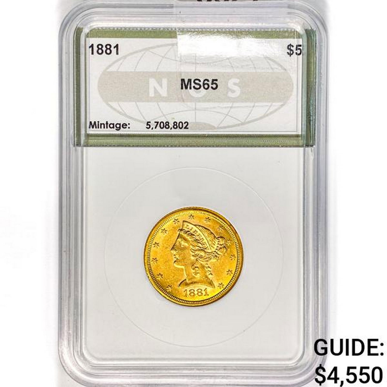 1881 $5 Gold Half Eagle NGS MS65 (1 of 2)