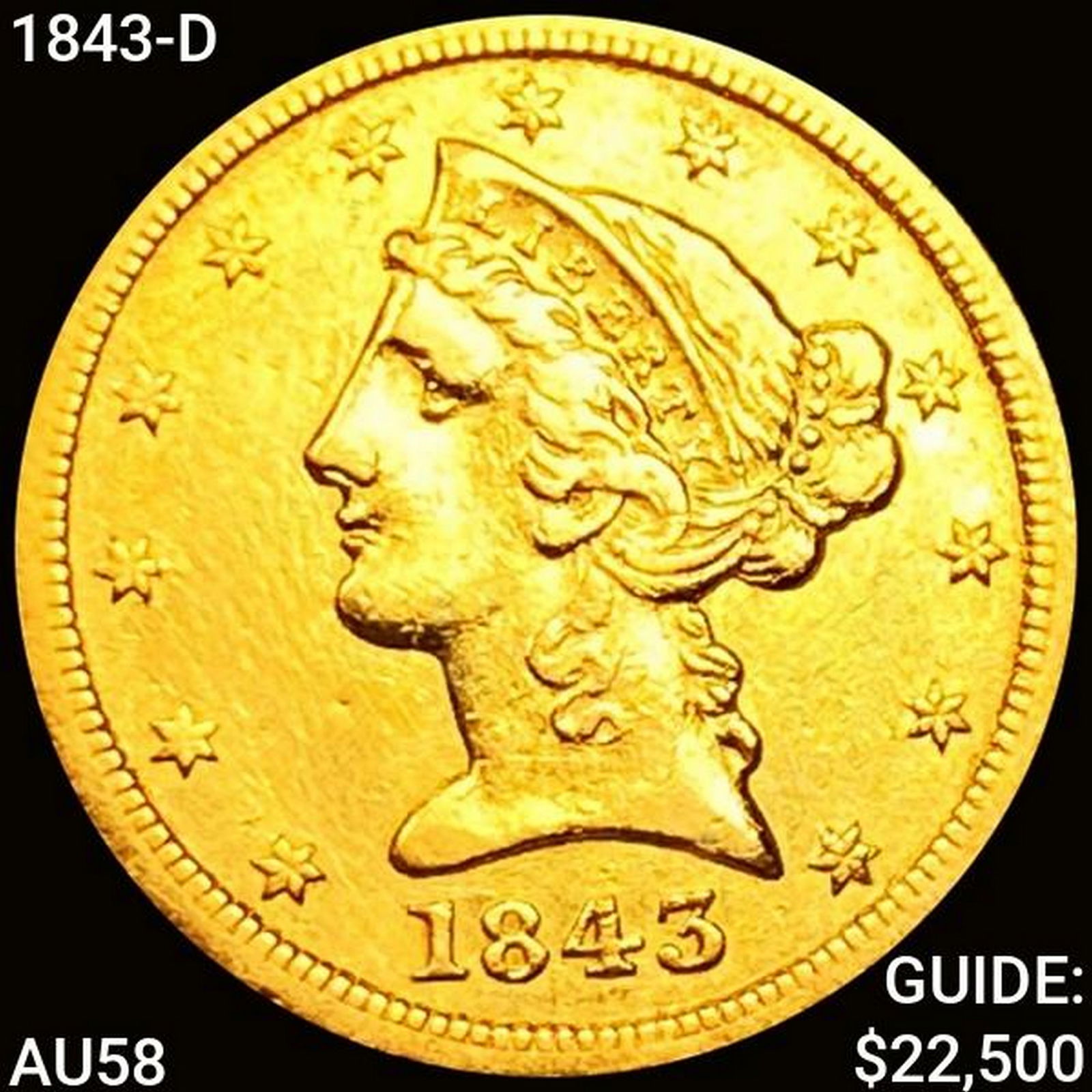 1843-D $5 Gold Half Eagle CHOICE AU (1 of 2)