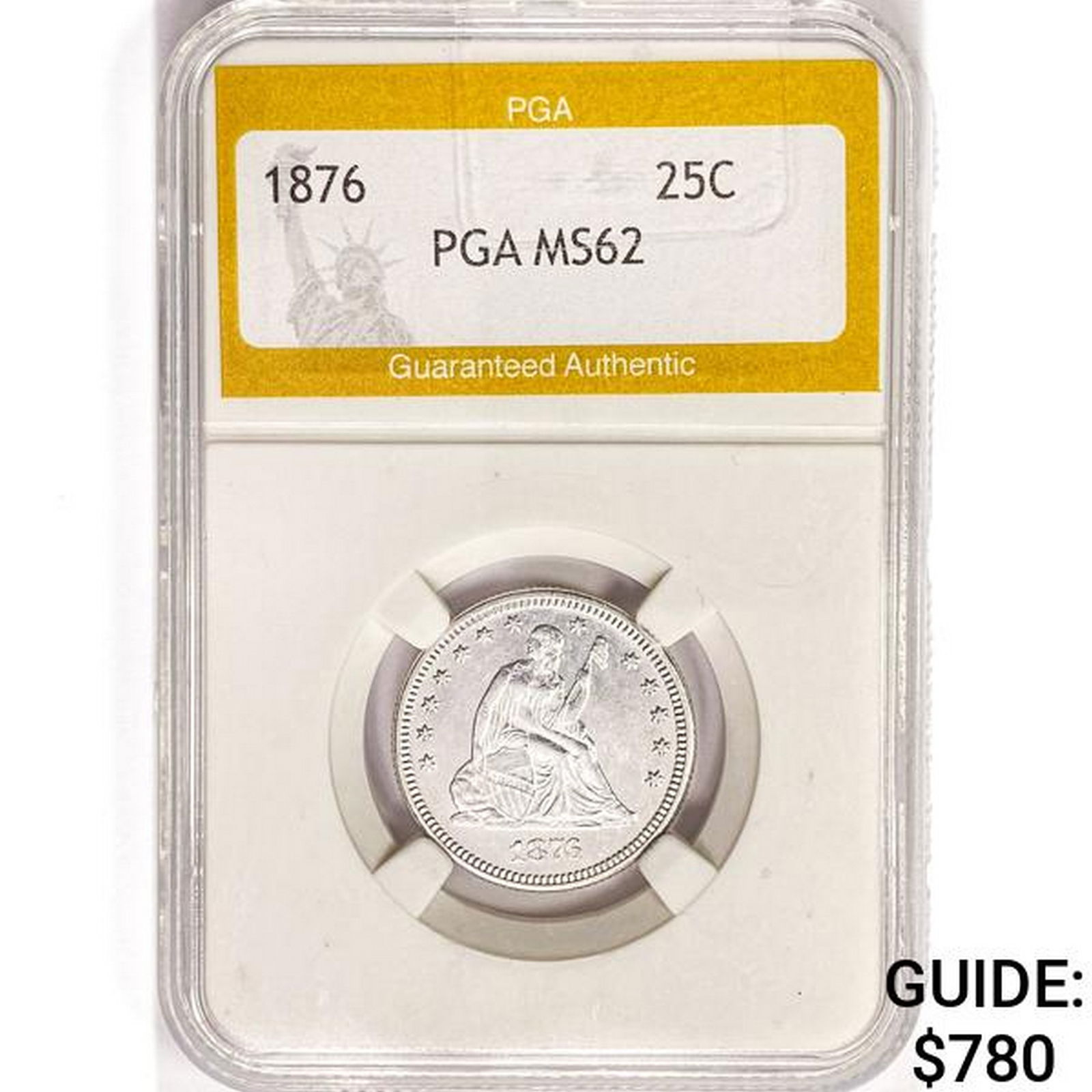 1876 Seated Liberty Quarter PGA MS62 (1 of 2)