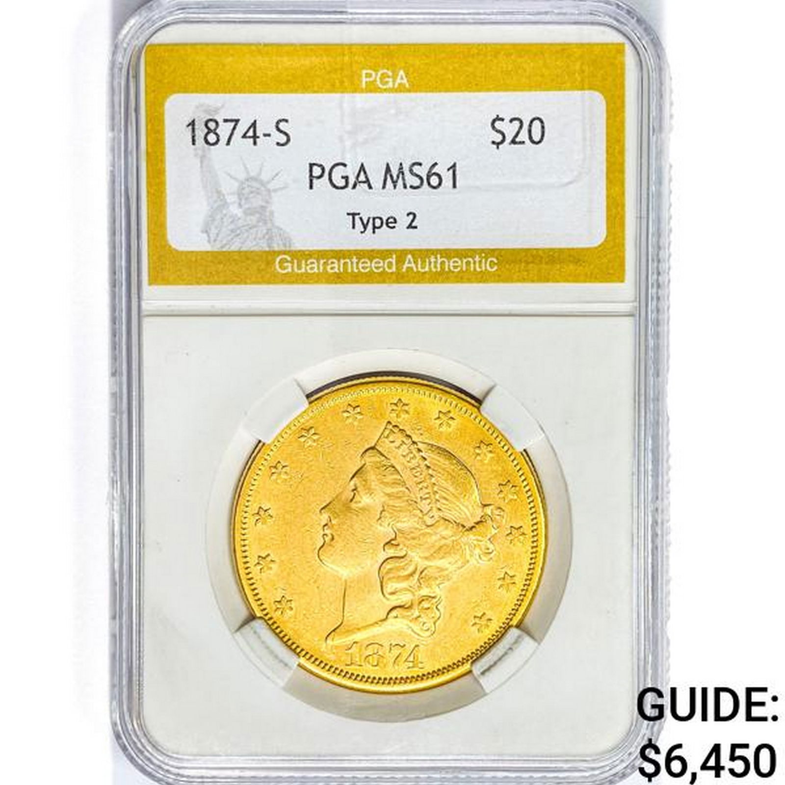 1874-S $20 Gold Double Eagle PGA MS61 Type 2 (1 of 2)