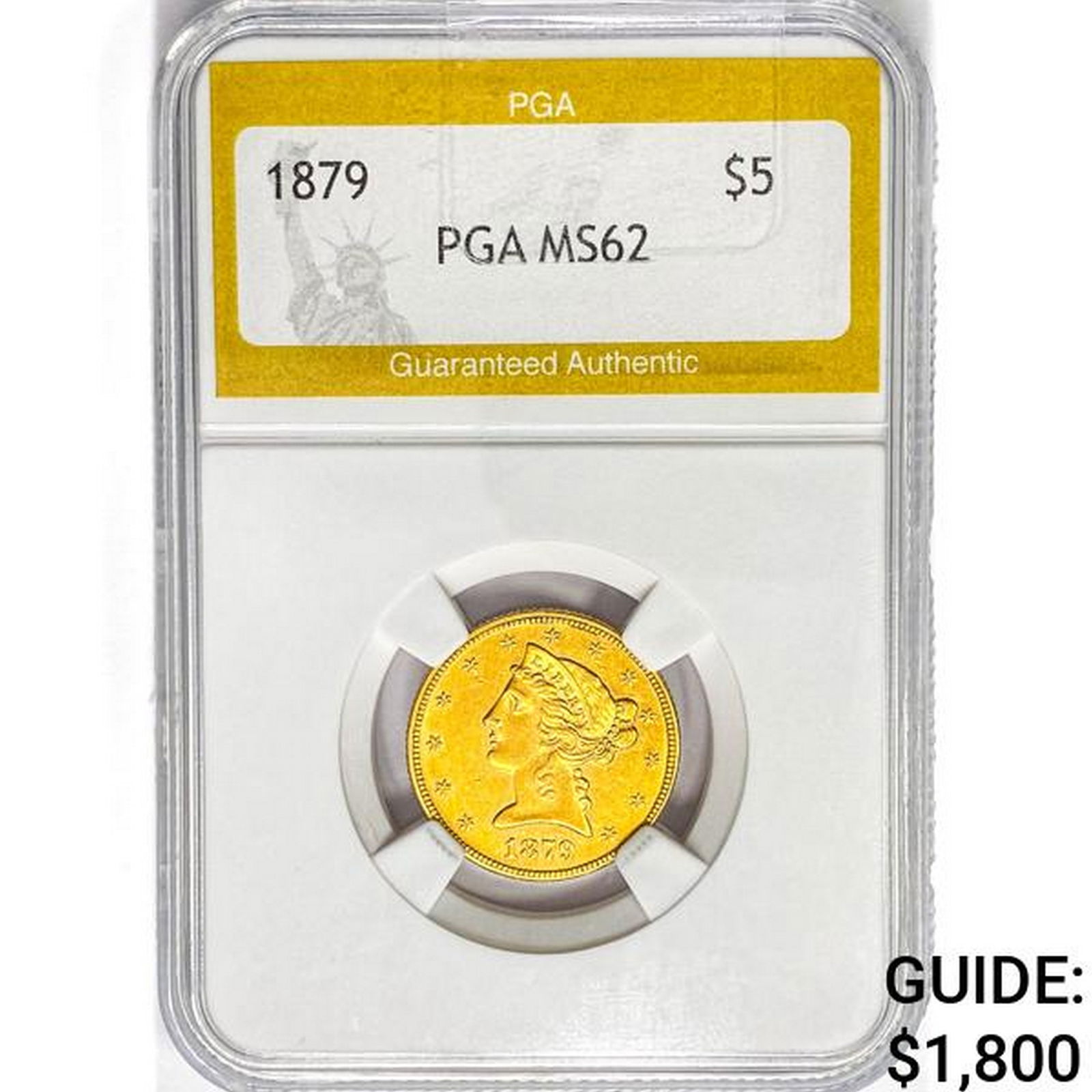 1879 $5 Gold Half Eagle PGA MS62 (1 of 2)