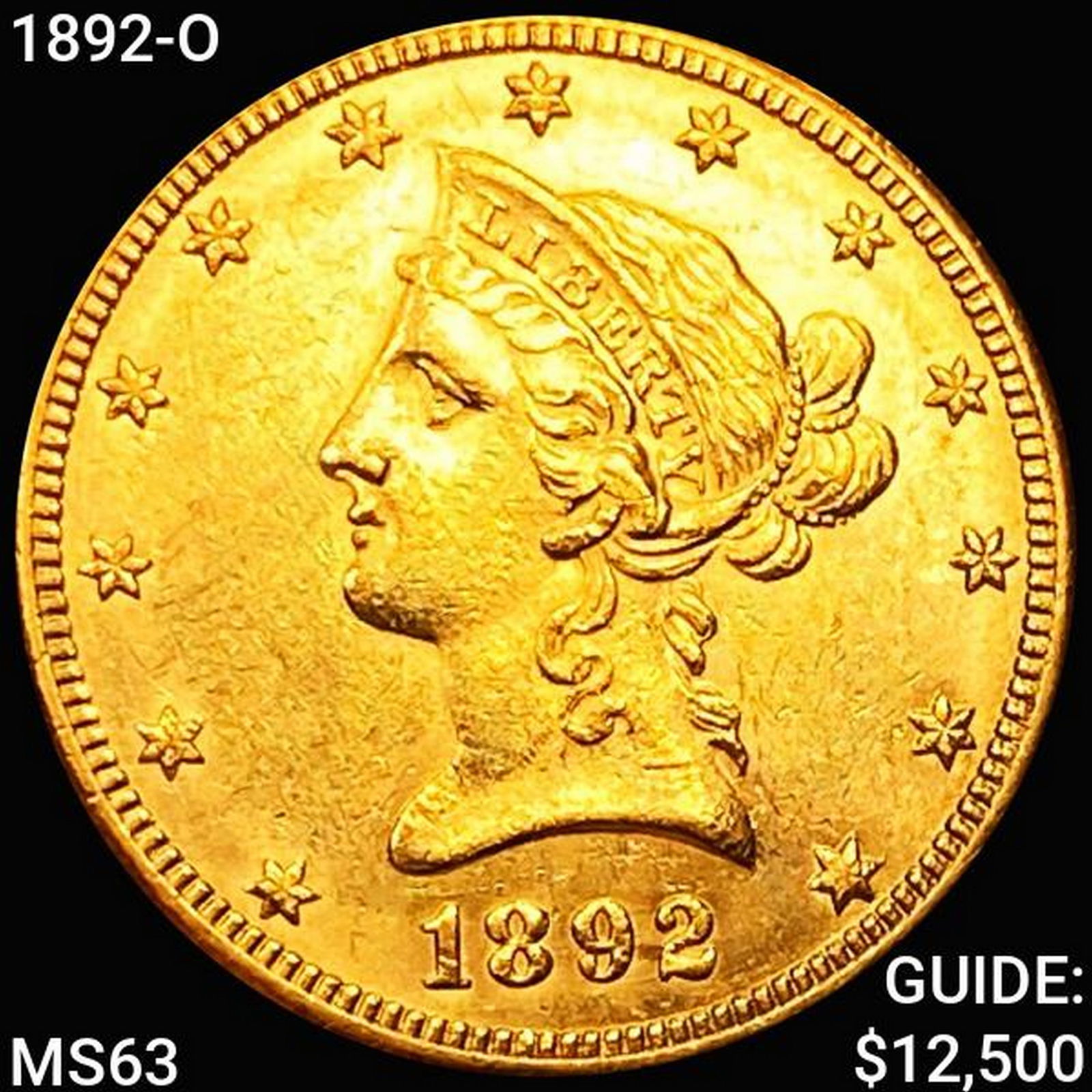 1892-O $10 Gold Eagle UNCIRCULATED (1 of 2)