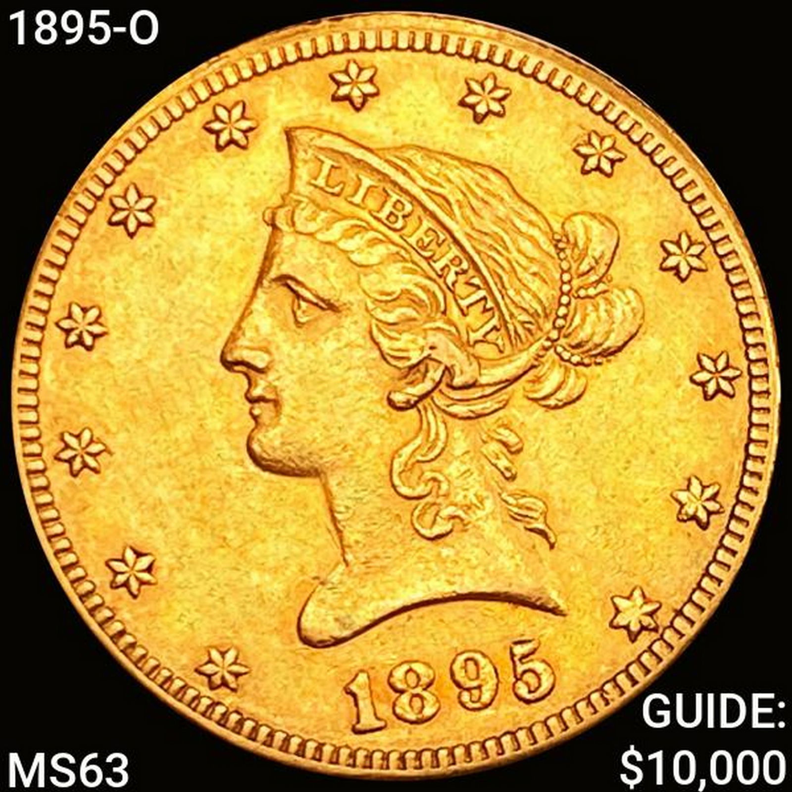 1895-O $10 Gold Eagle UNCIRCULATED (1 of 2)
