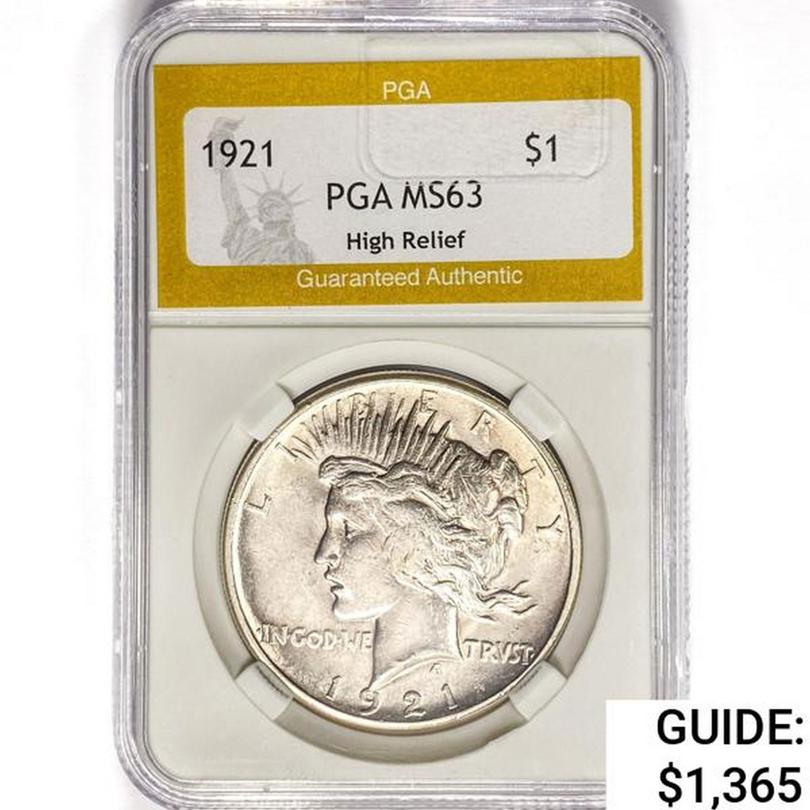 1921 Silver Peace Dollar PGA MS63 High Relief (1 of 2)