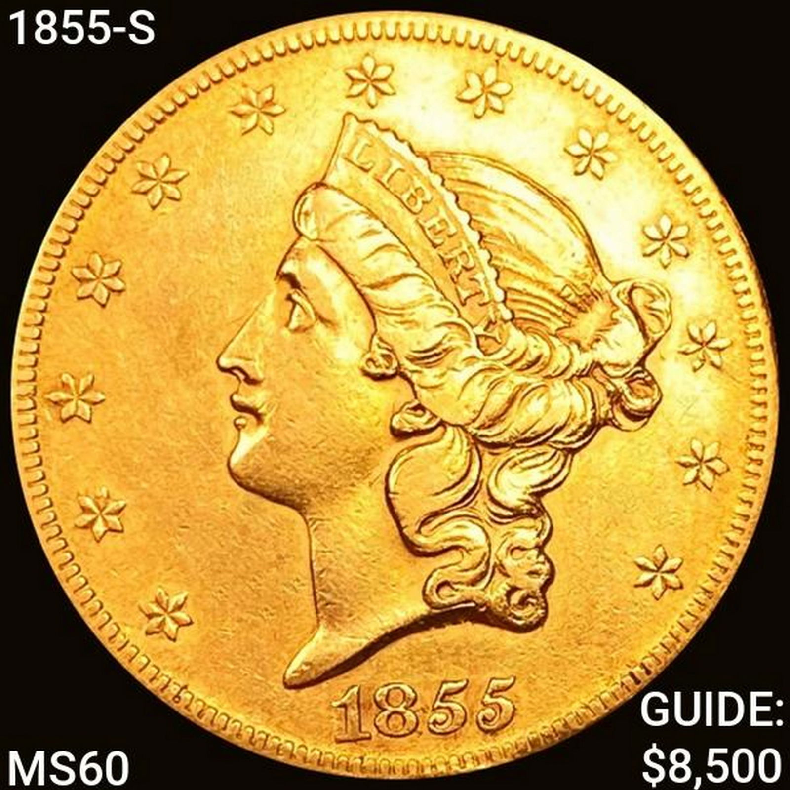 1855-S $20 Gold Double Eagle CLOSELY UNCIRCULATED (1 of 2)