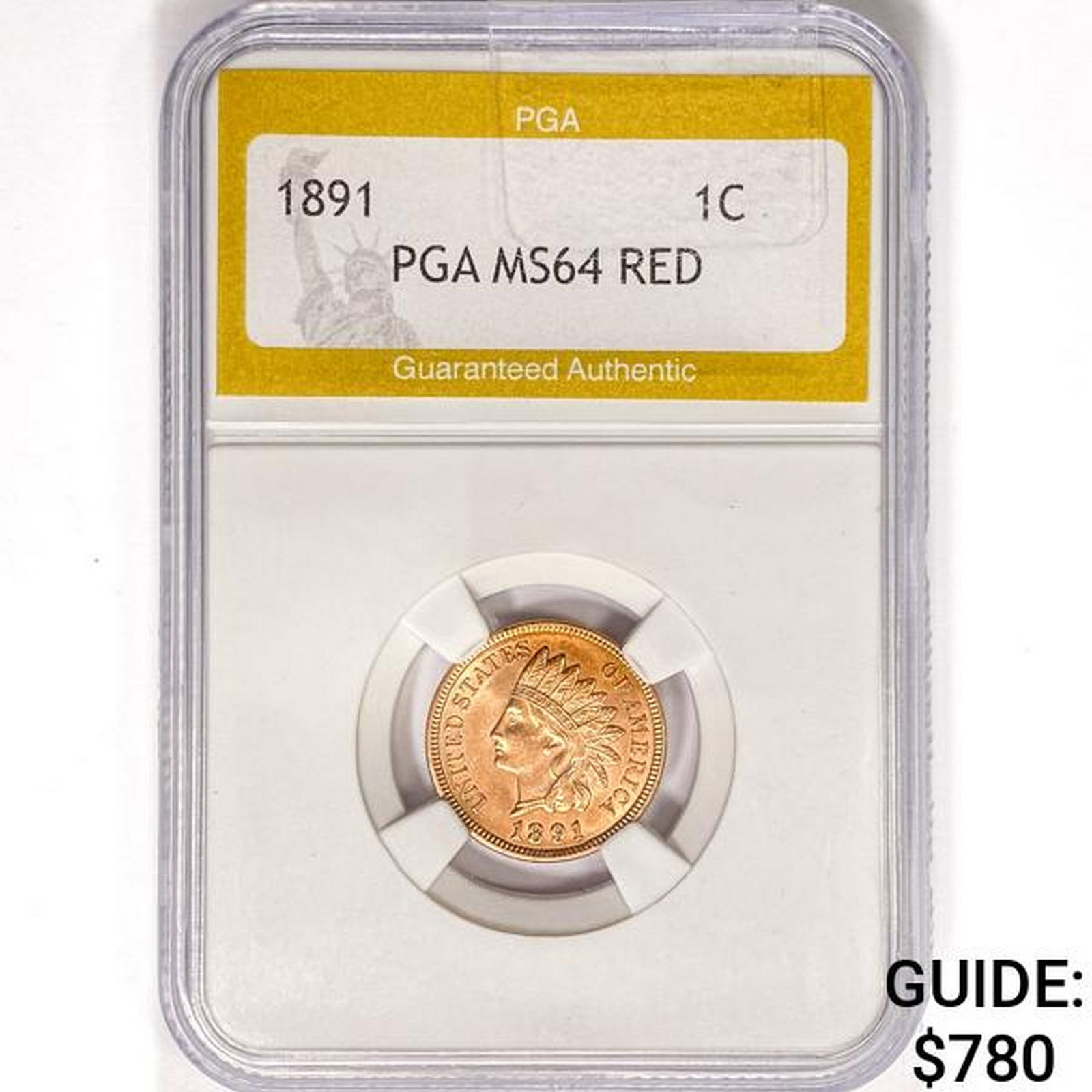 1891 Indian Head Cent PGA MS64 RED (1 of 2)