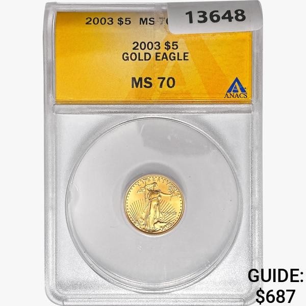 2003 $5 1/10oz. American Gold Eagle ANACS MS70 (1 of 2)