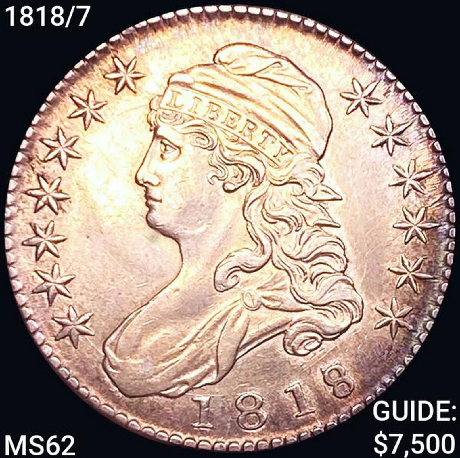 1818/7 Capped Bust Half Dollar UNCIRCULATED (1 of 2)