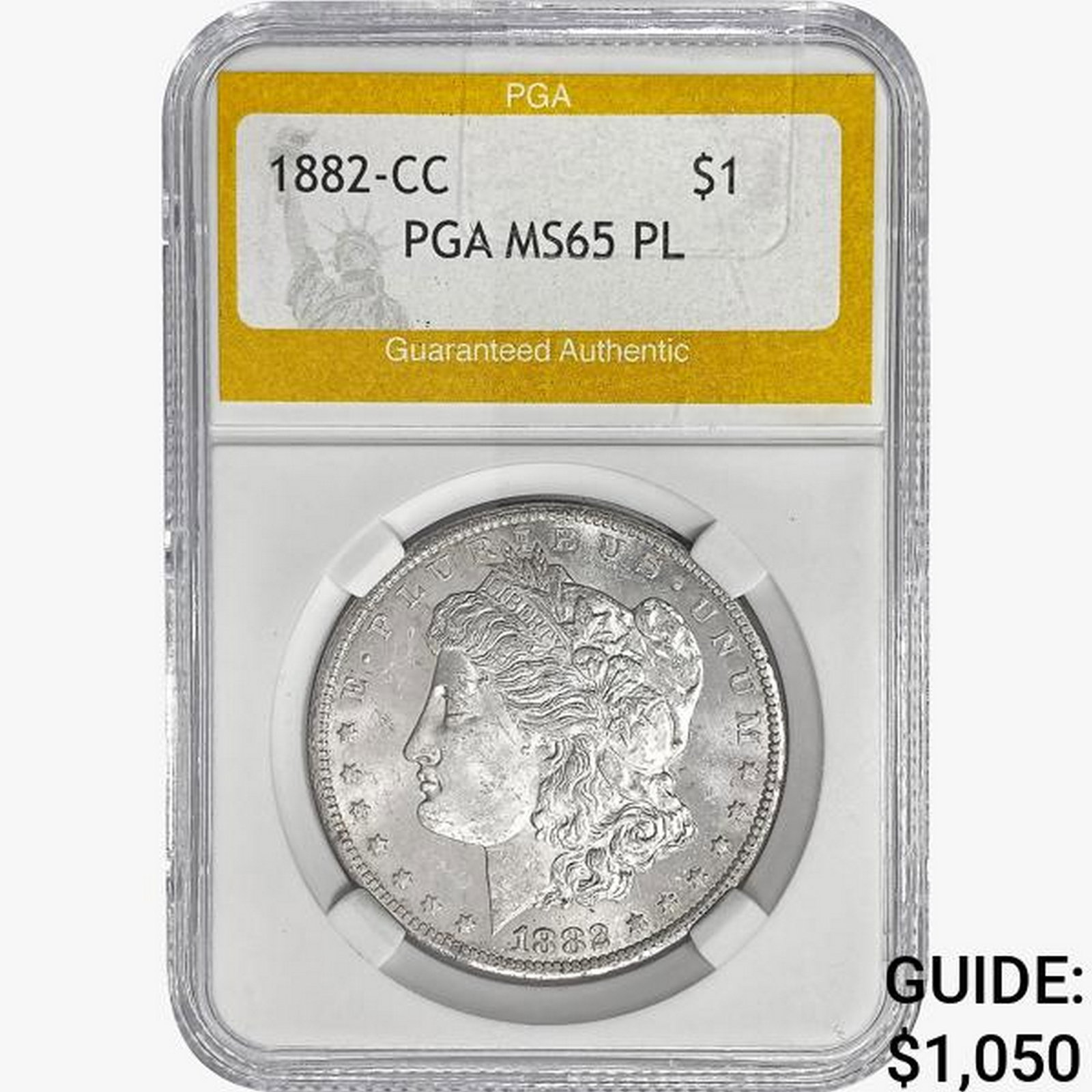 1882-CC Morgan Silver Dollar PGA MS65 PL: 1882-CC Morgan Silver Dollar PGA MS65 PL