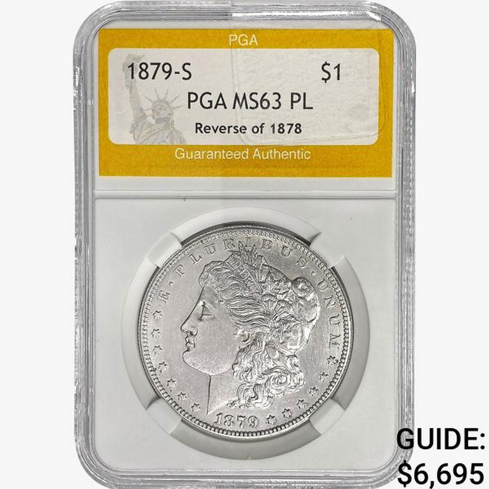 1879-S Morgan Silver Dollar PGA MS63 PL Rev 78 (1 of 2)