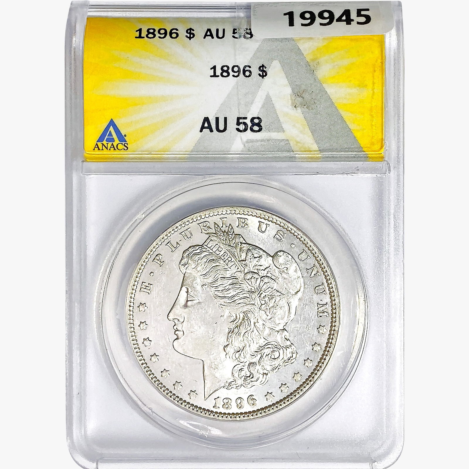 1896 Morgan Silver Dollar ANACS AU58 (1 of 2)