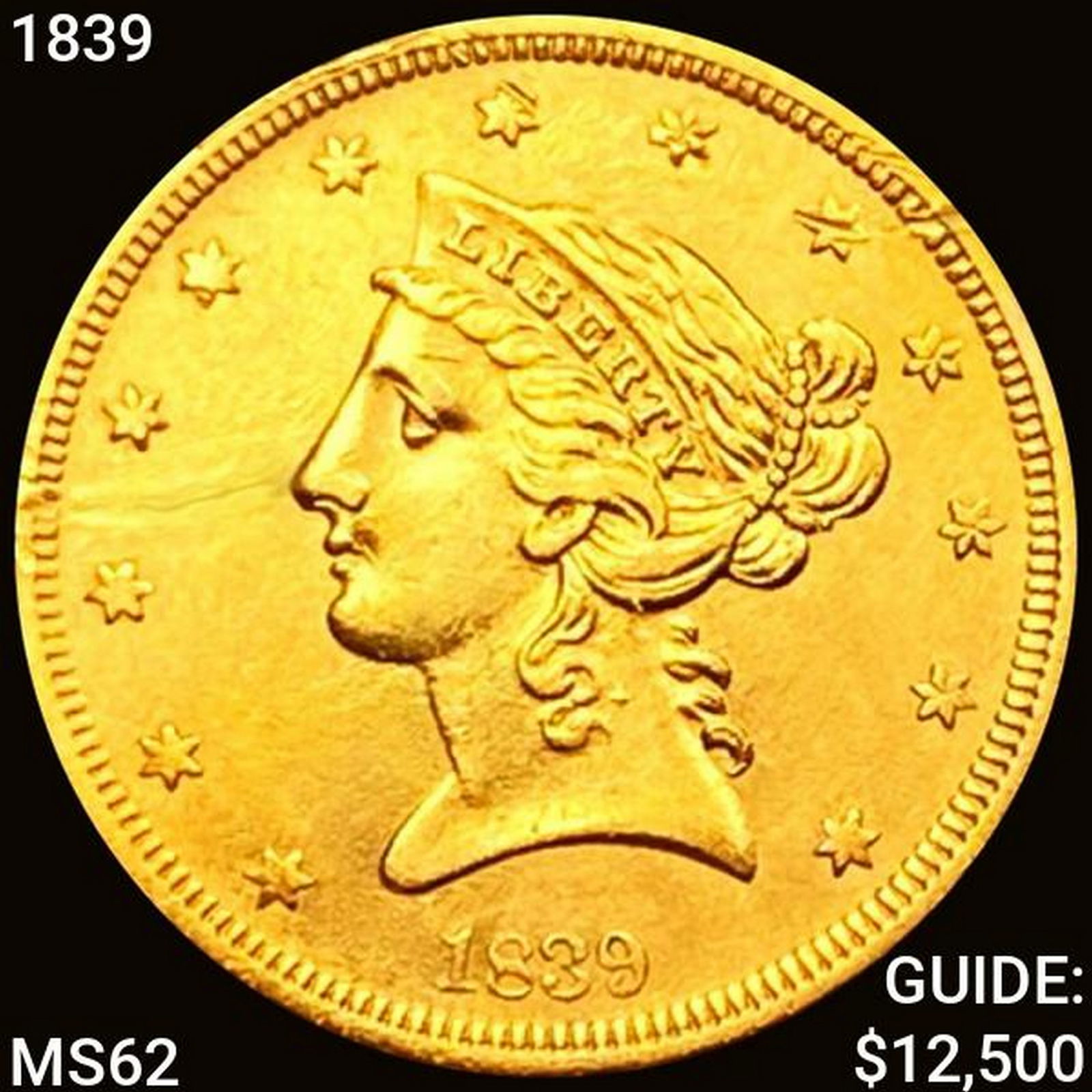 1839 $5 Gold Half Eagle UNCIRCULATED (1 of 2)