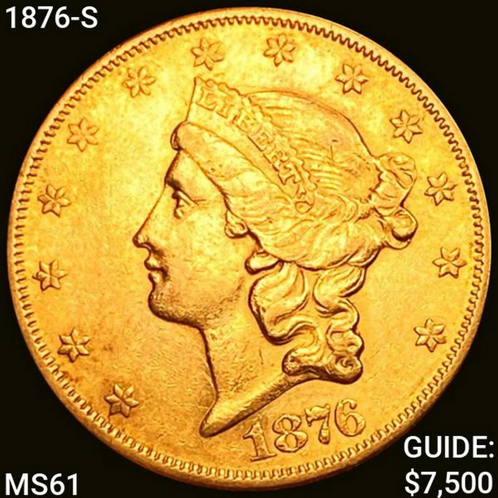 1876-S $20 Gold Double Eagle UNCIRCULATED (1 of 2)