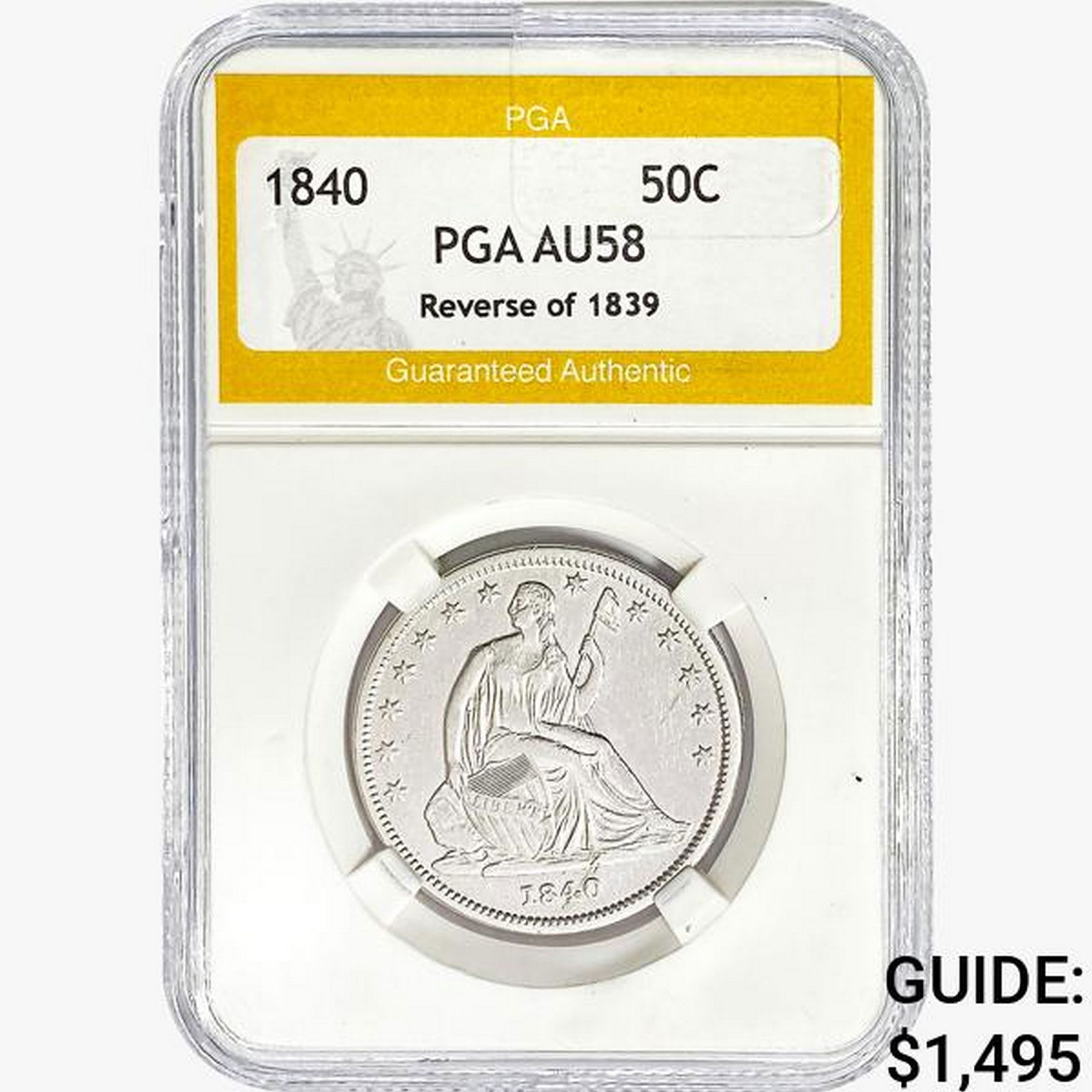 1840 Seated Liberty Half Dollar PGA AU58 REV 39 (1 of 2)