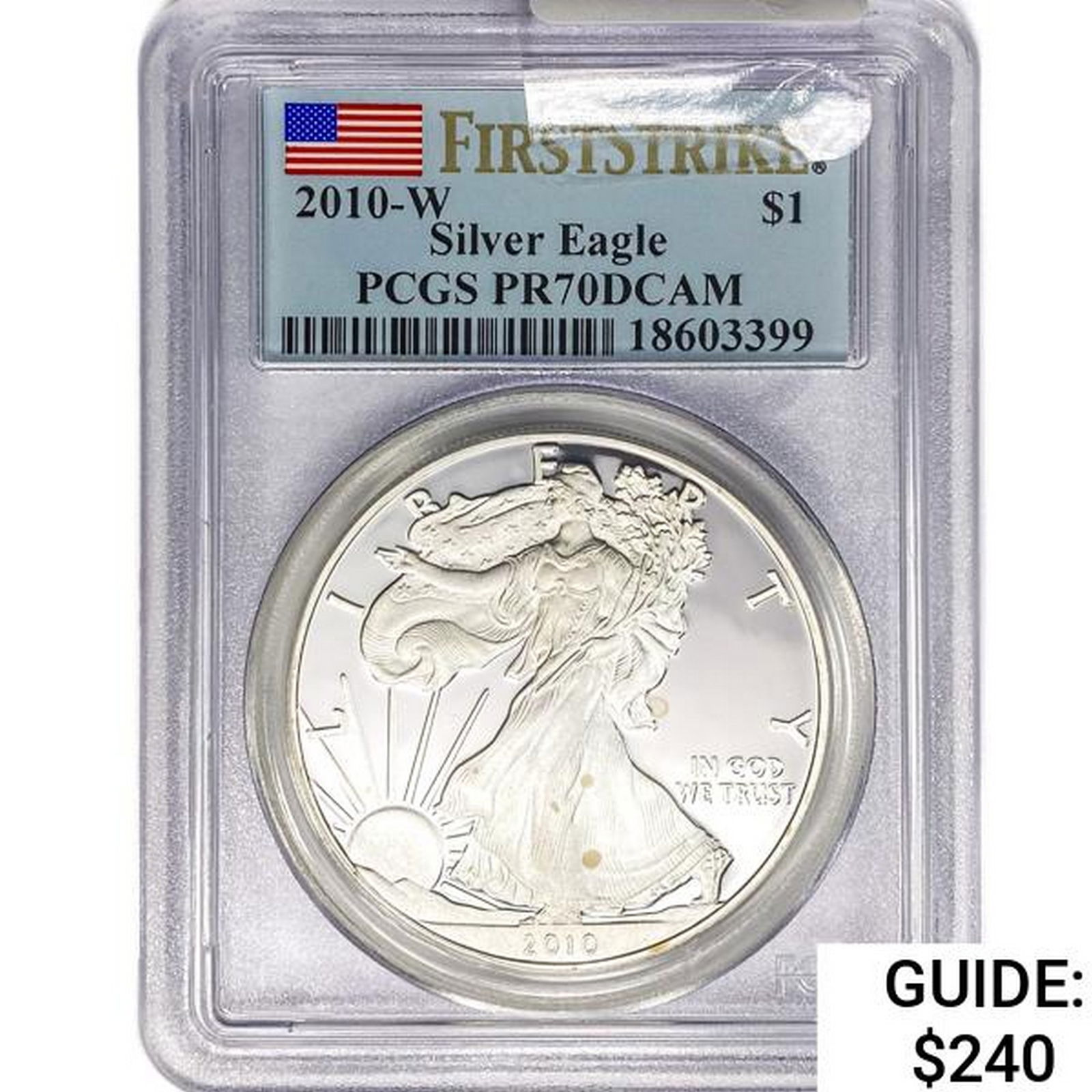 2010-W American Silver Eagle PCGS PR70 DCAM (1 of 2)