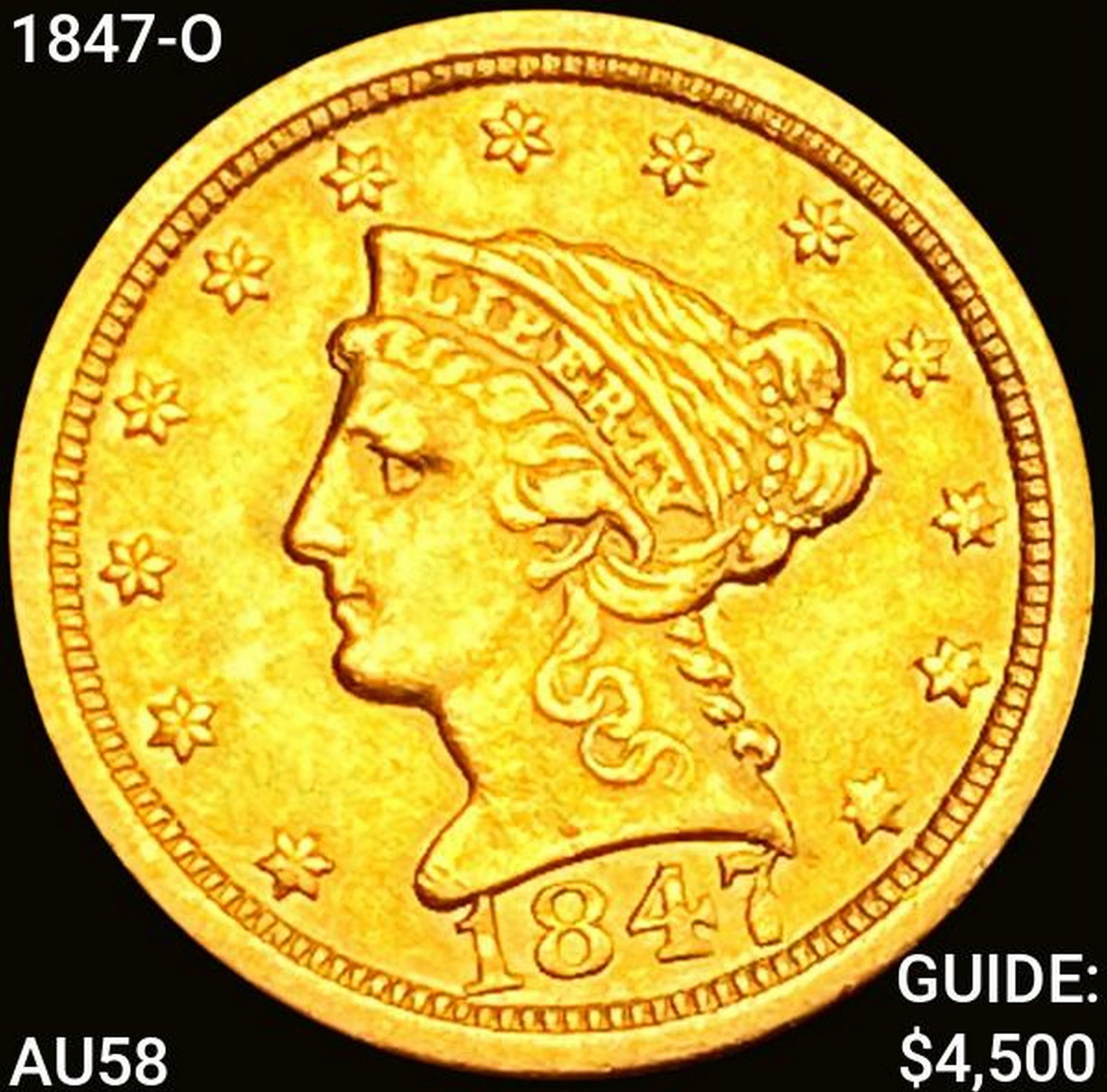 1847-O $2.50 Gold Quarter Eagle CHOICE AU (1 of 2)
