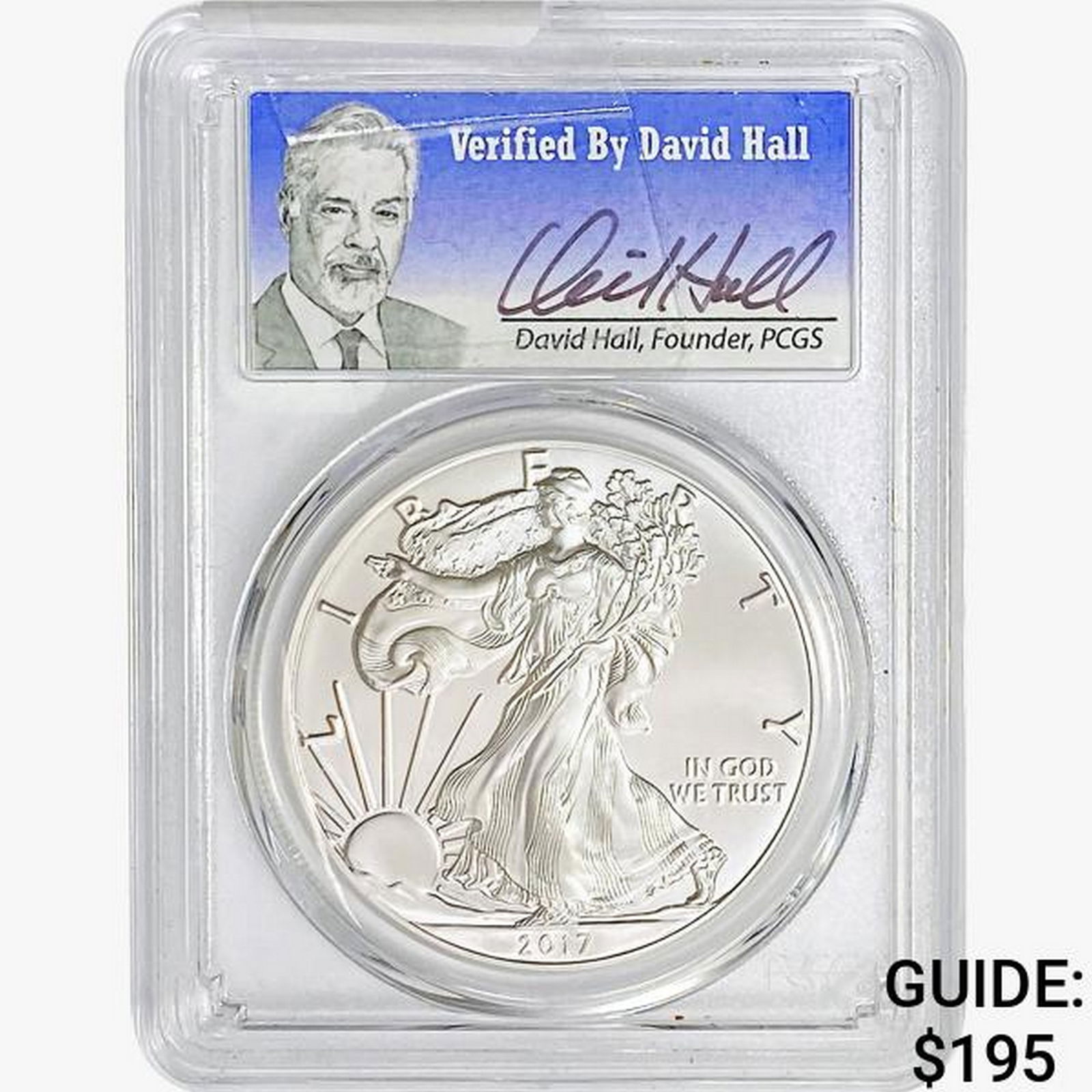 2017 Silver Eagle PCGS MS70 FS, Hall Sign. (1 of 2)