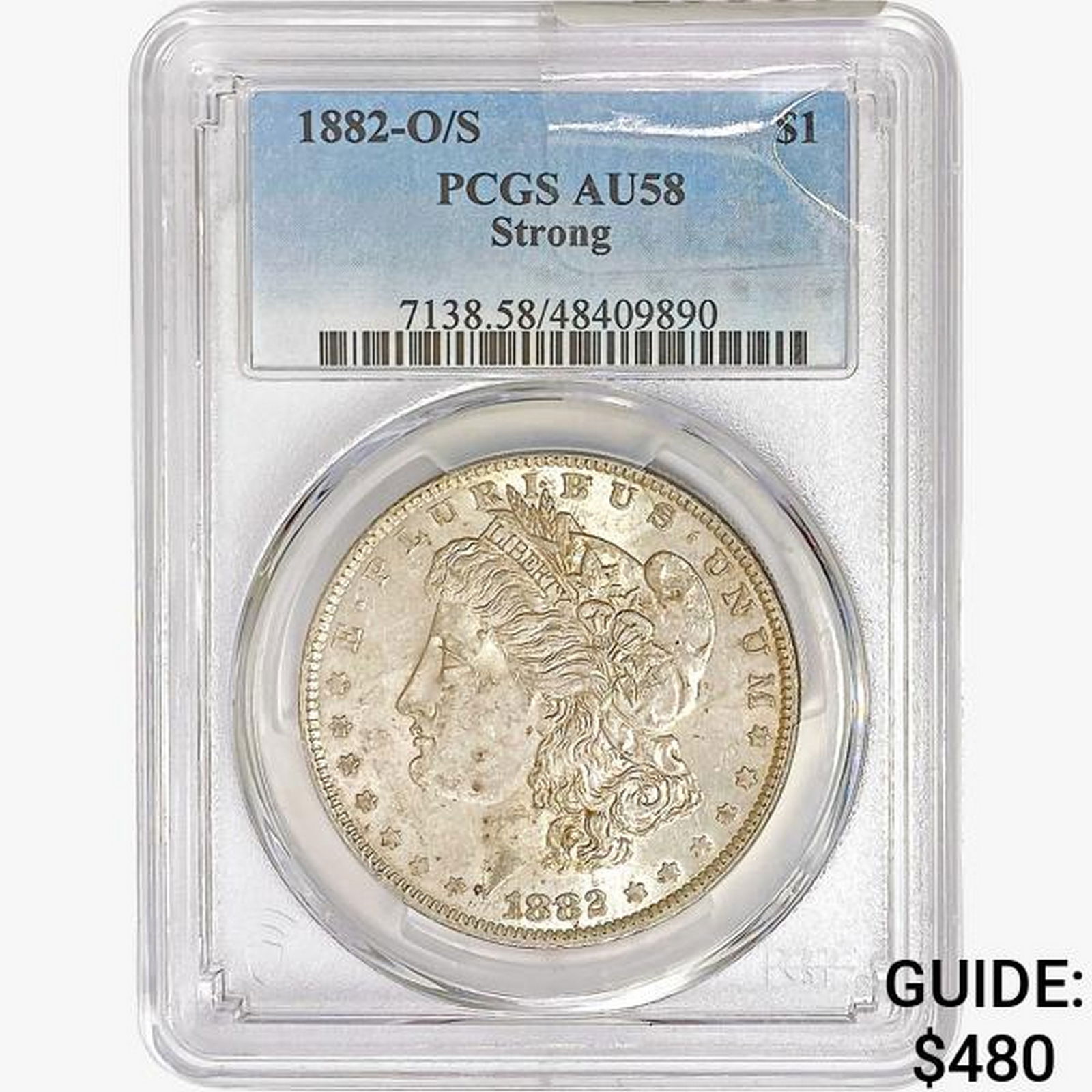 1882-O/S Morgan Silver Dollar PCGS AU58 Strong (1 of 2)