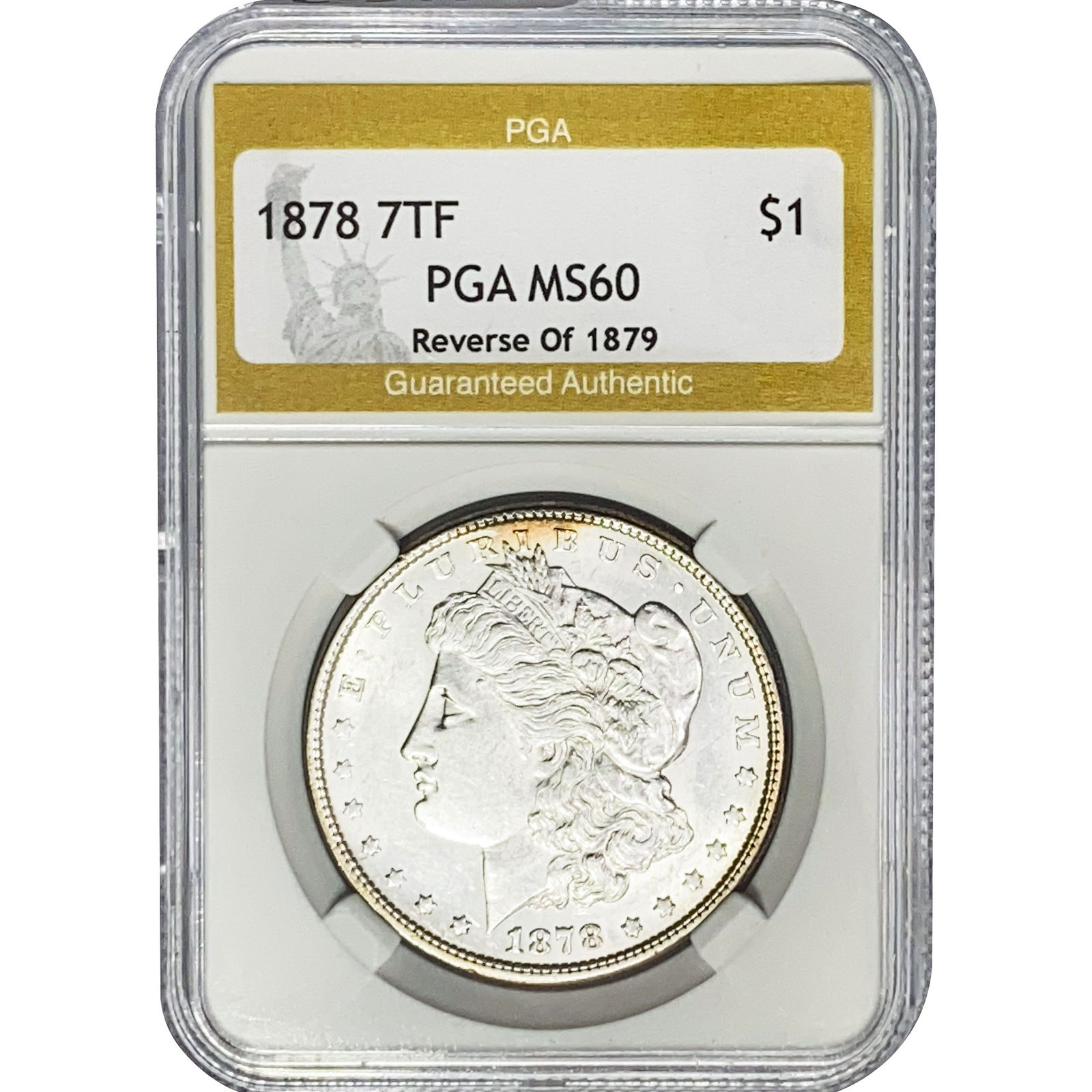 1878 7TF Morgan Silver Dollar PGA MS60 Rev of 79 (1 of 2)