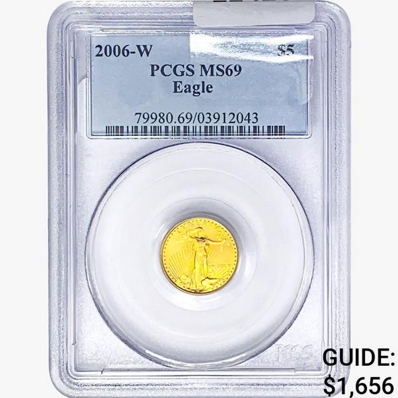 2006-W $5 1/10oz. Gold Eagle PCGS MS69 (1 of 2)