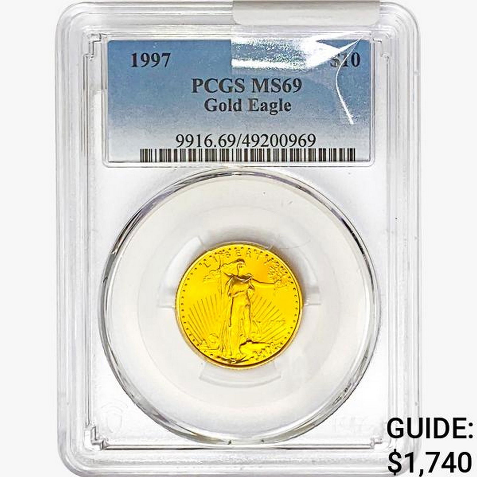 1997 $10 1/4oz. Gold Eagle PCGS MS69 (1 of 2)