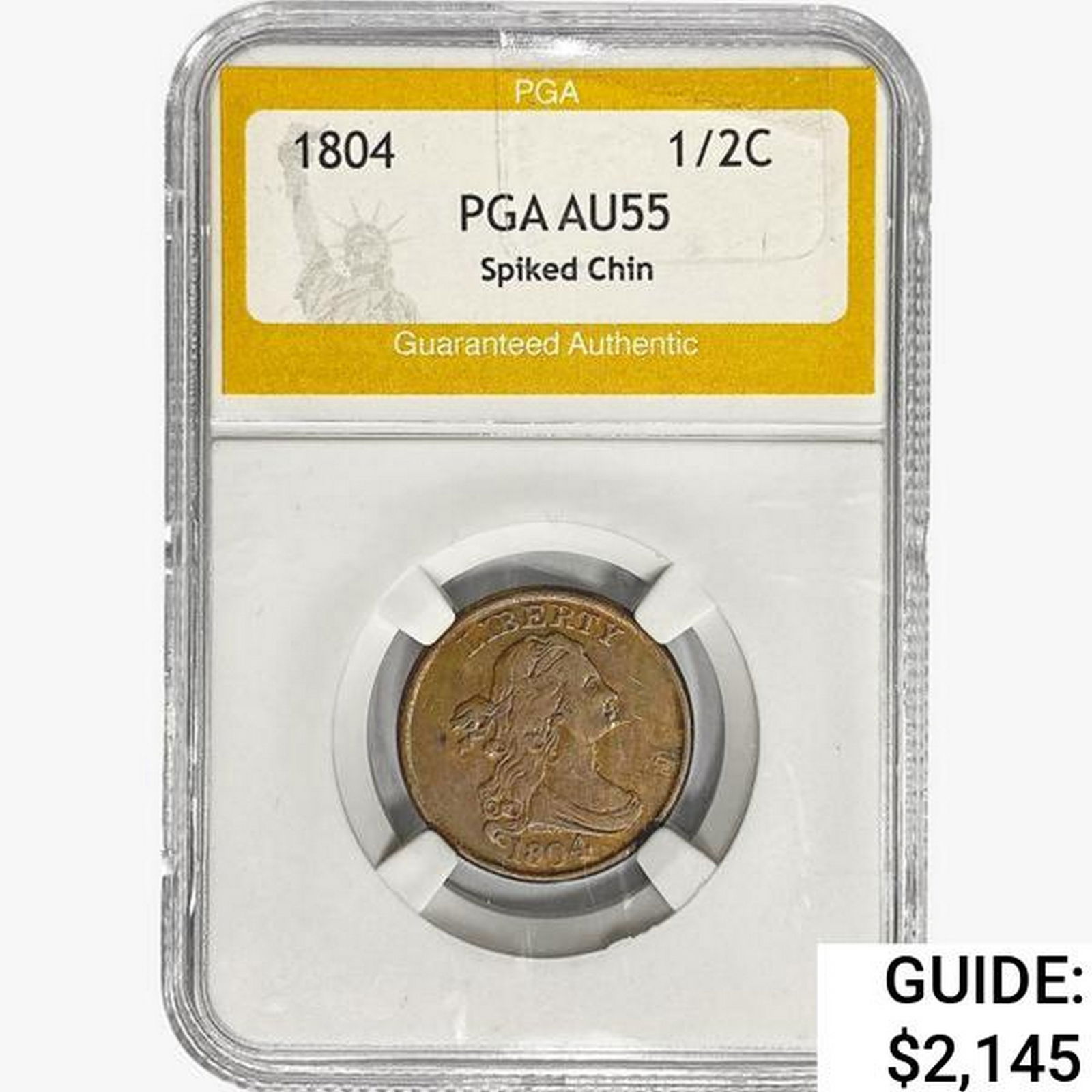 1804 Draped Bust Half Cent PGA AU55 Spiked Chin (1 of 2)
