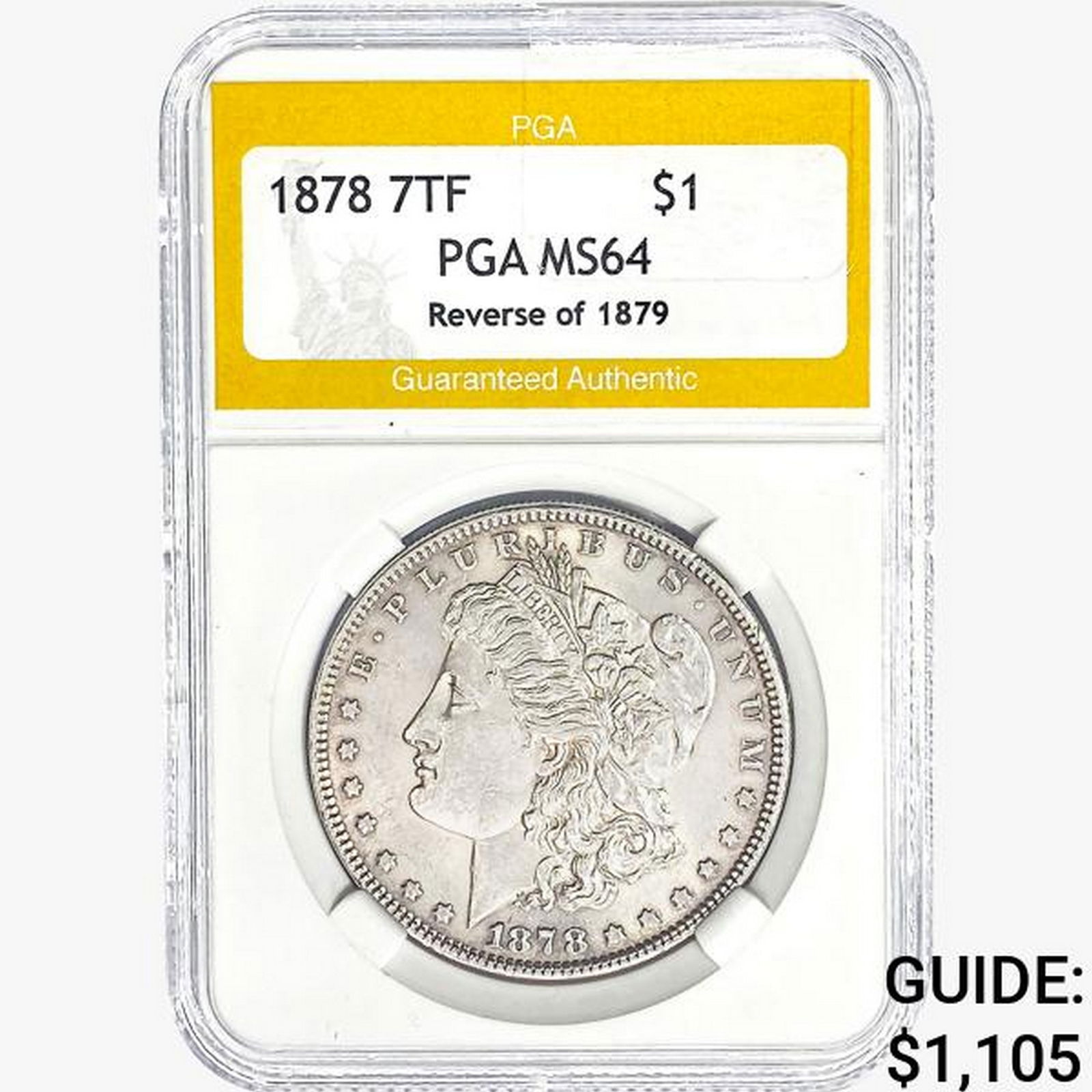 1878 7TF Morgan Silver Dollar PGA MS64 REV 79 (1 of 2)