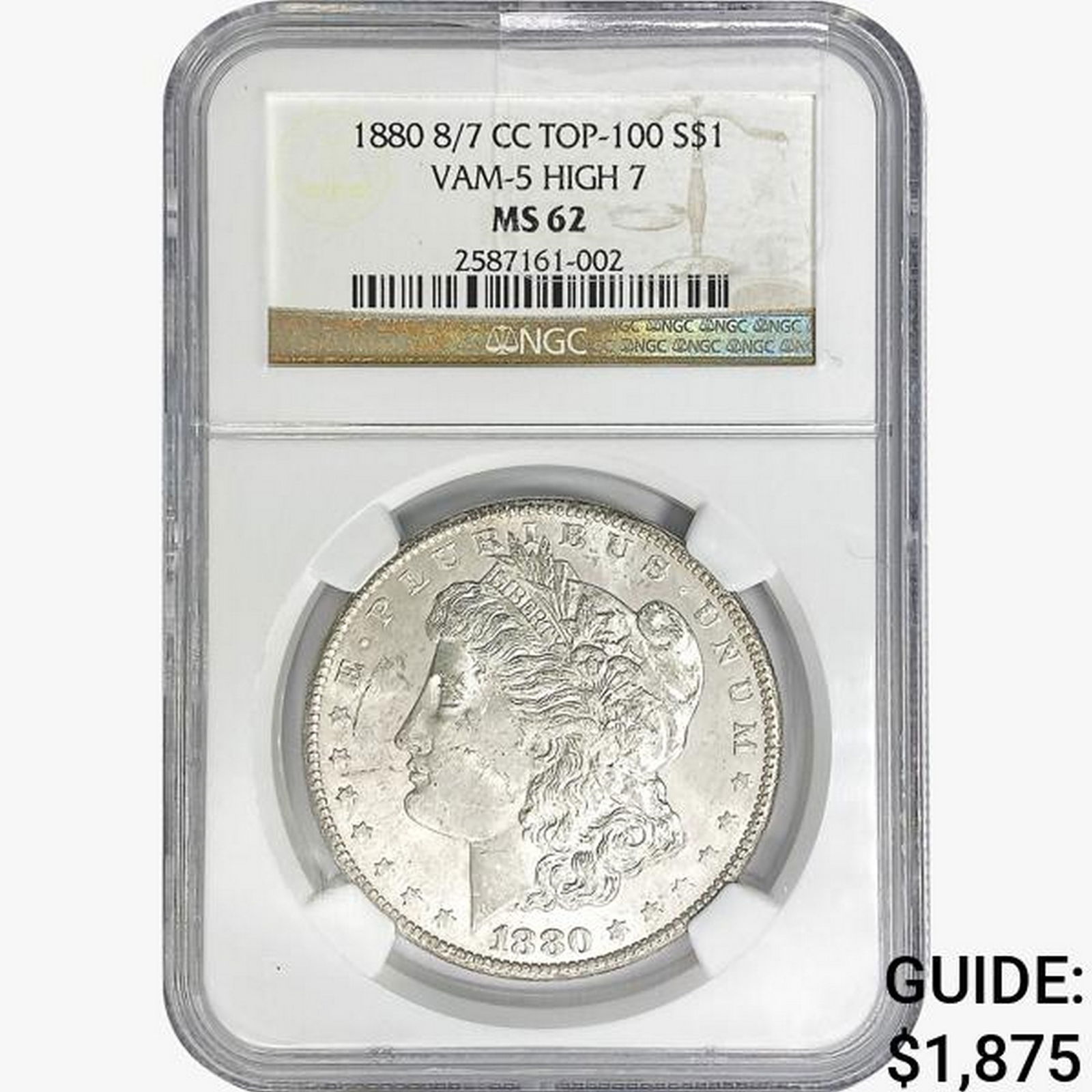 1880 8/7 CC Morgan Silver Dollar NGC MS62 VAM-5 Hi (1 of 2)