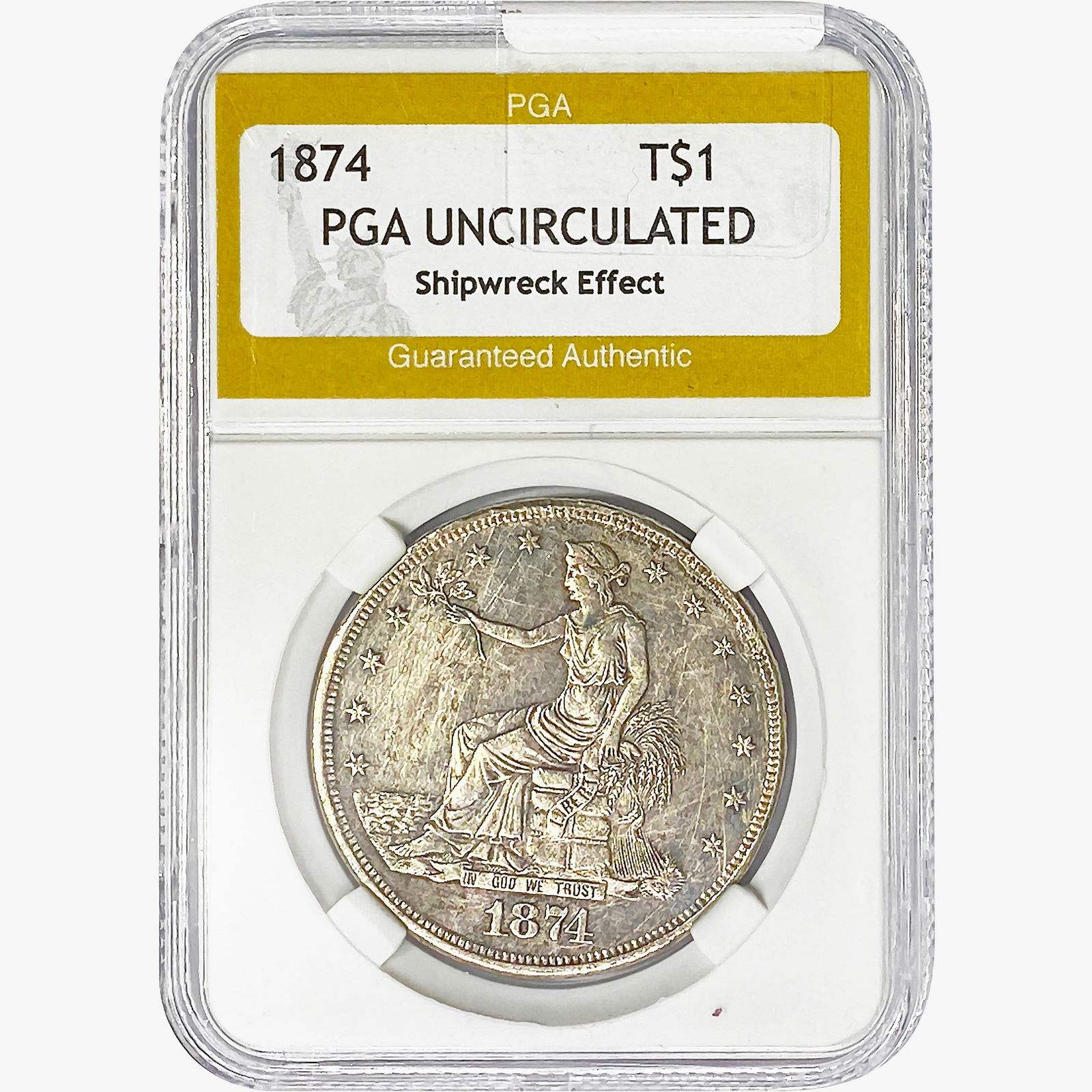 1874 Silver Trade Dollar PGA UNC  Shipwreck Effect (1 of 2)