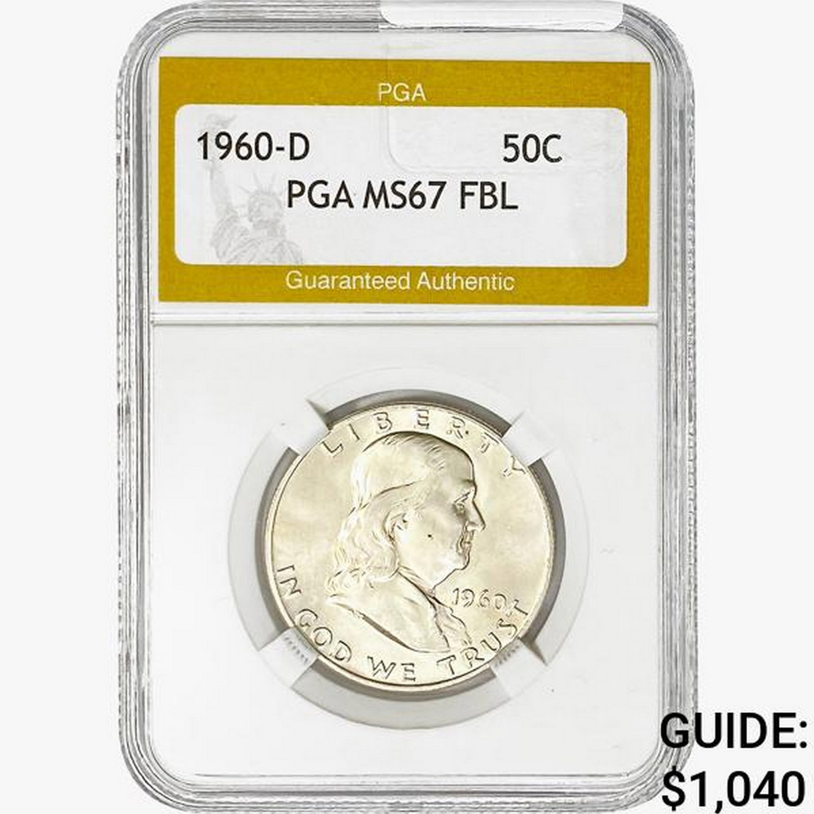1960-D Franklin Half Dollar PGA MS67 FBL: 1960-D Franklin Half Dollar PGA MS67 FBL