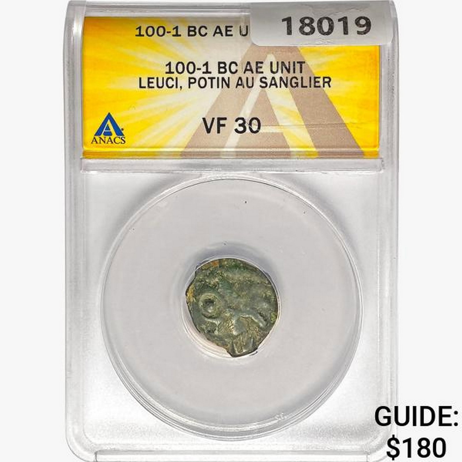 100-1 BC Leuci, Potin AU Sanglier AE Unit ANACS VF: 100-1 BC Leuci, Potin AU Sanglier AE Unit ANACS VF