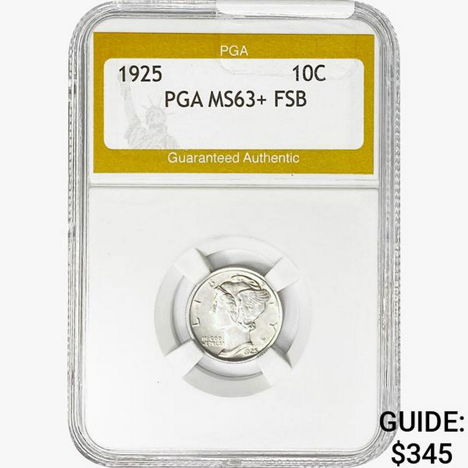 1925 Mercury Silver Dime PGA MS63+ FSB (1 of 2)