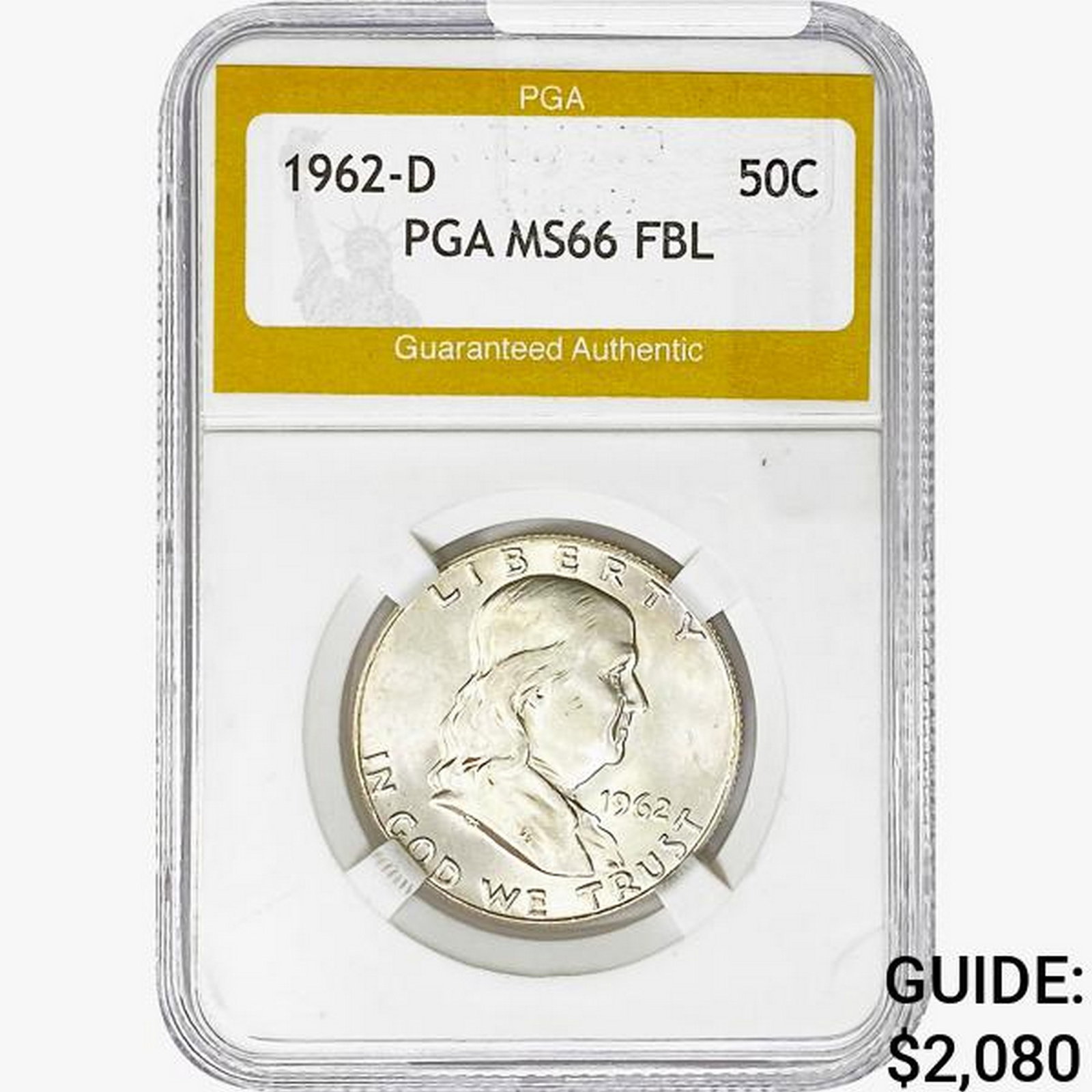 1962-D Franklin Half Dollar PGA MS66 FBL: 1962-D Franklin Half Dollar PGA MS66 FBL