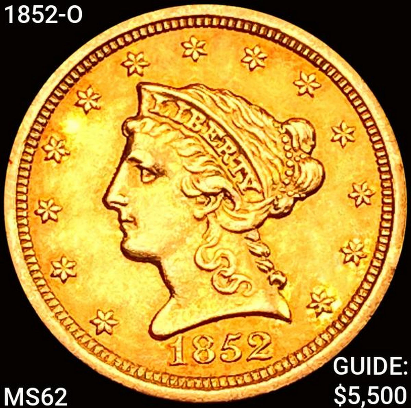 1852-O $2.50 Gold Quarter Eagle UNCIRCULATED (1 of 2)