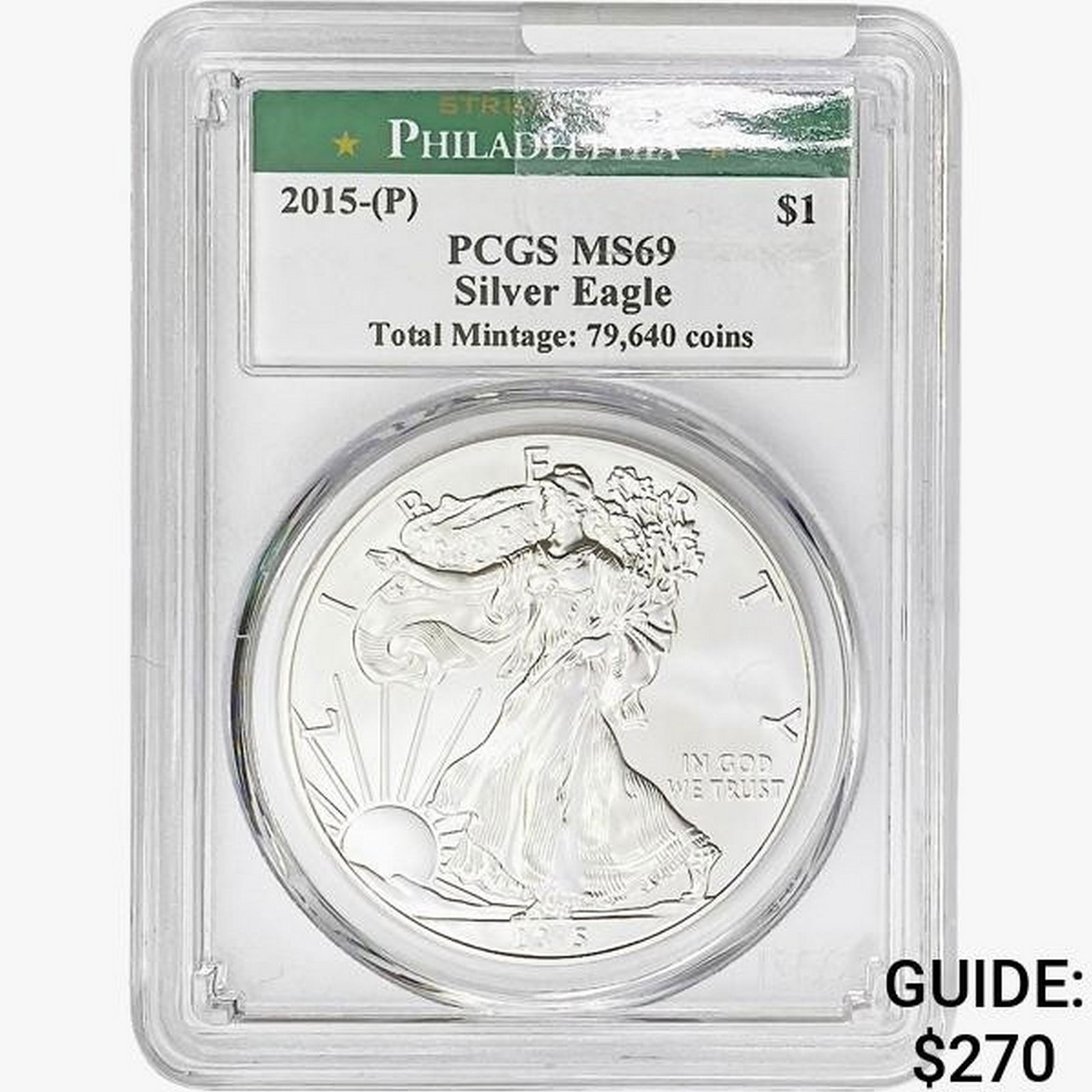 2015-P Silver Eagle PCGS MS69 (1 of 2)