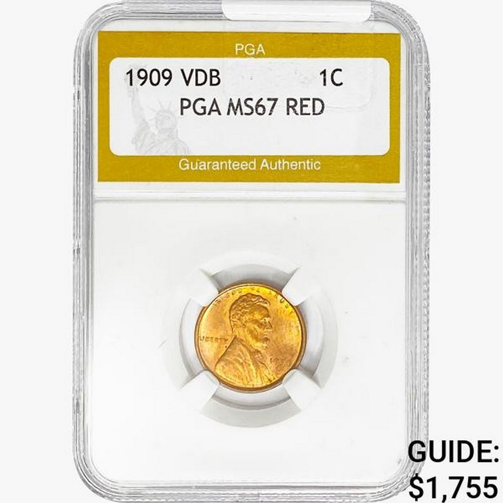 1909 Wheat Cent PGA MS67 VDB RED (1 of 2)