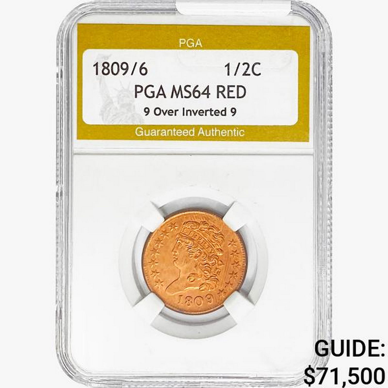 1809/6 Classic Head Half Cent PGA MS64 RED 9/9 Inverted (1 of 2)